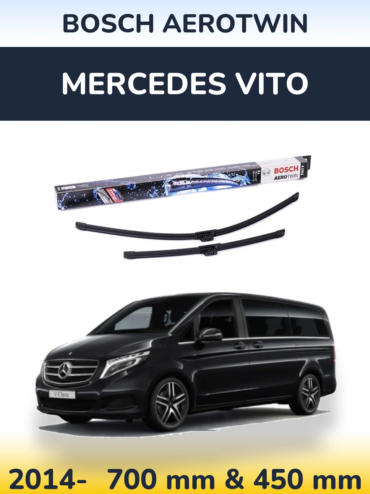 Front wiper blade set BOSCH AeroTwin 700 & 450 mm for Mercedes Vito 2014-2026