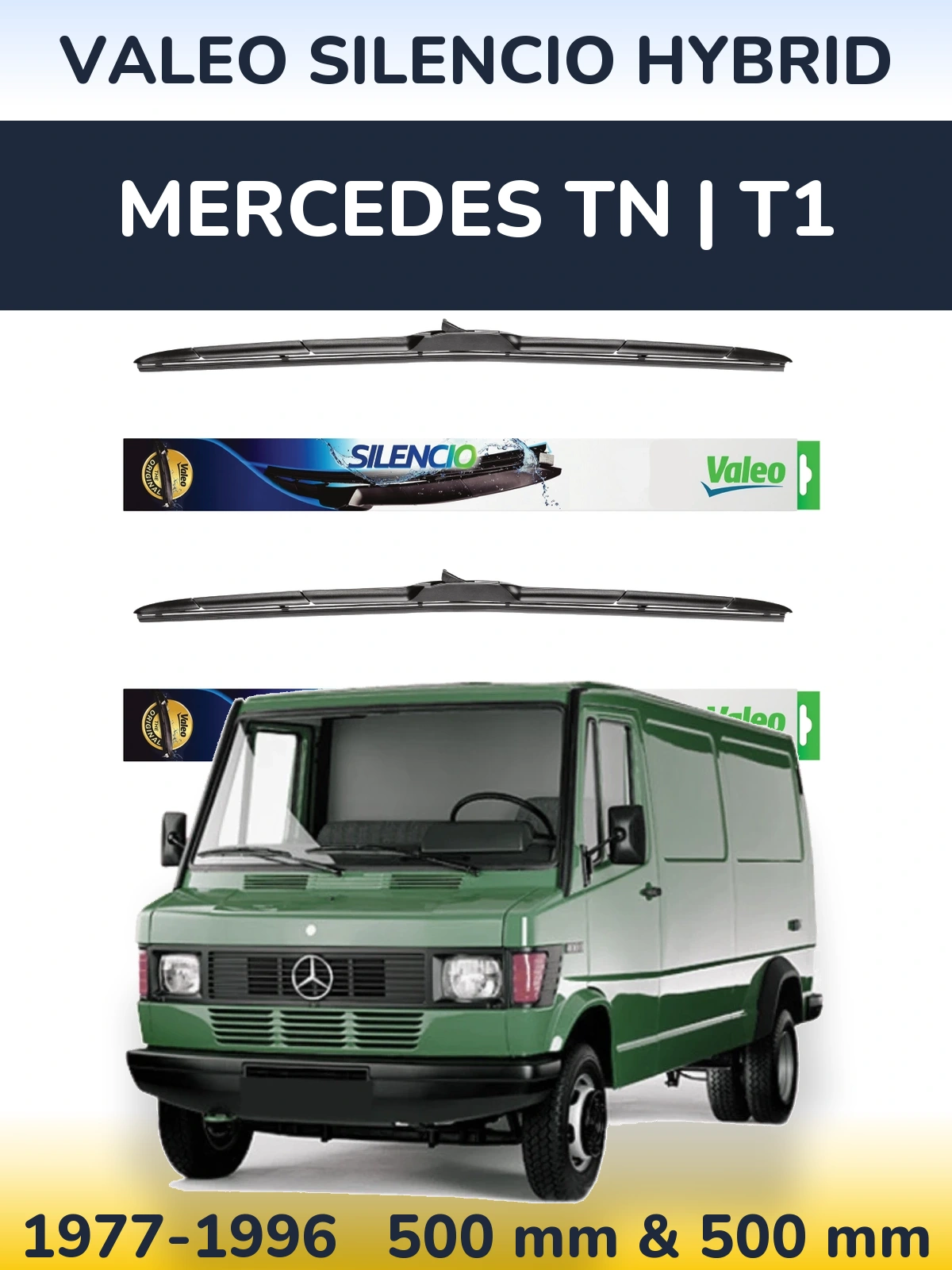 Комплект передніх щіток Valeo Silencio Hybrid 500 & 500 мм для Mercedes TN | T1 1977-1996