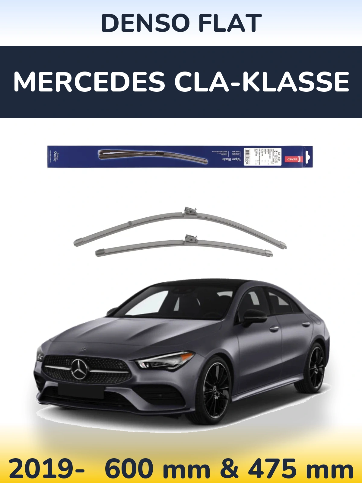 Front wiper blade set Denso Flat 600 & 475 mm for Mercedes CLA-Klasse 2019-2026