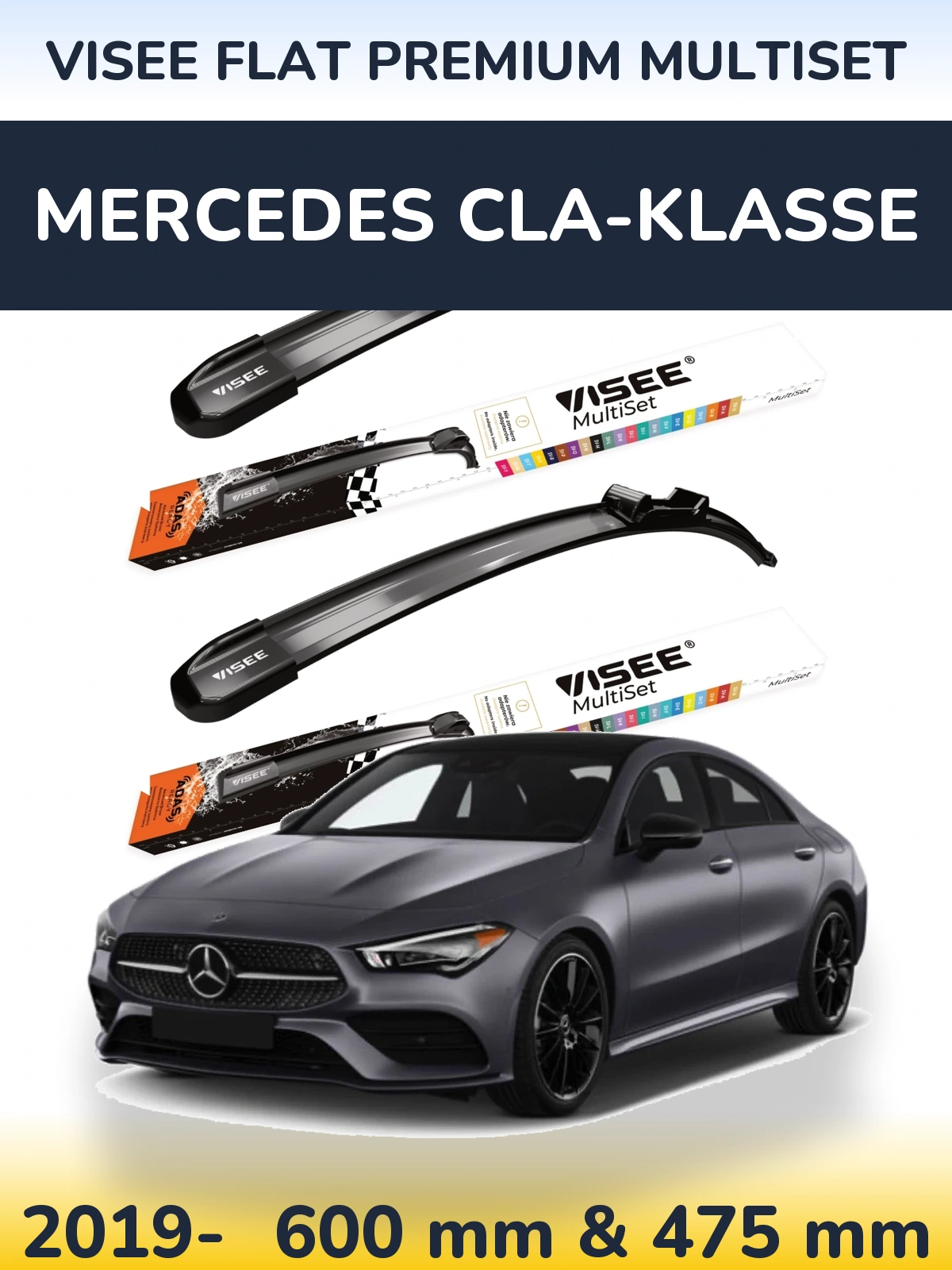 Front wiper blade set VISEE FLAT PREMIUM MultiSet 600 & 475 mm for Mercedes CLA-Klasse 2019-2026