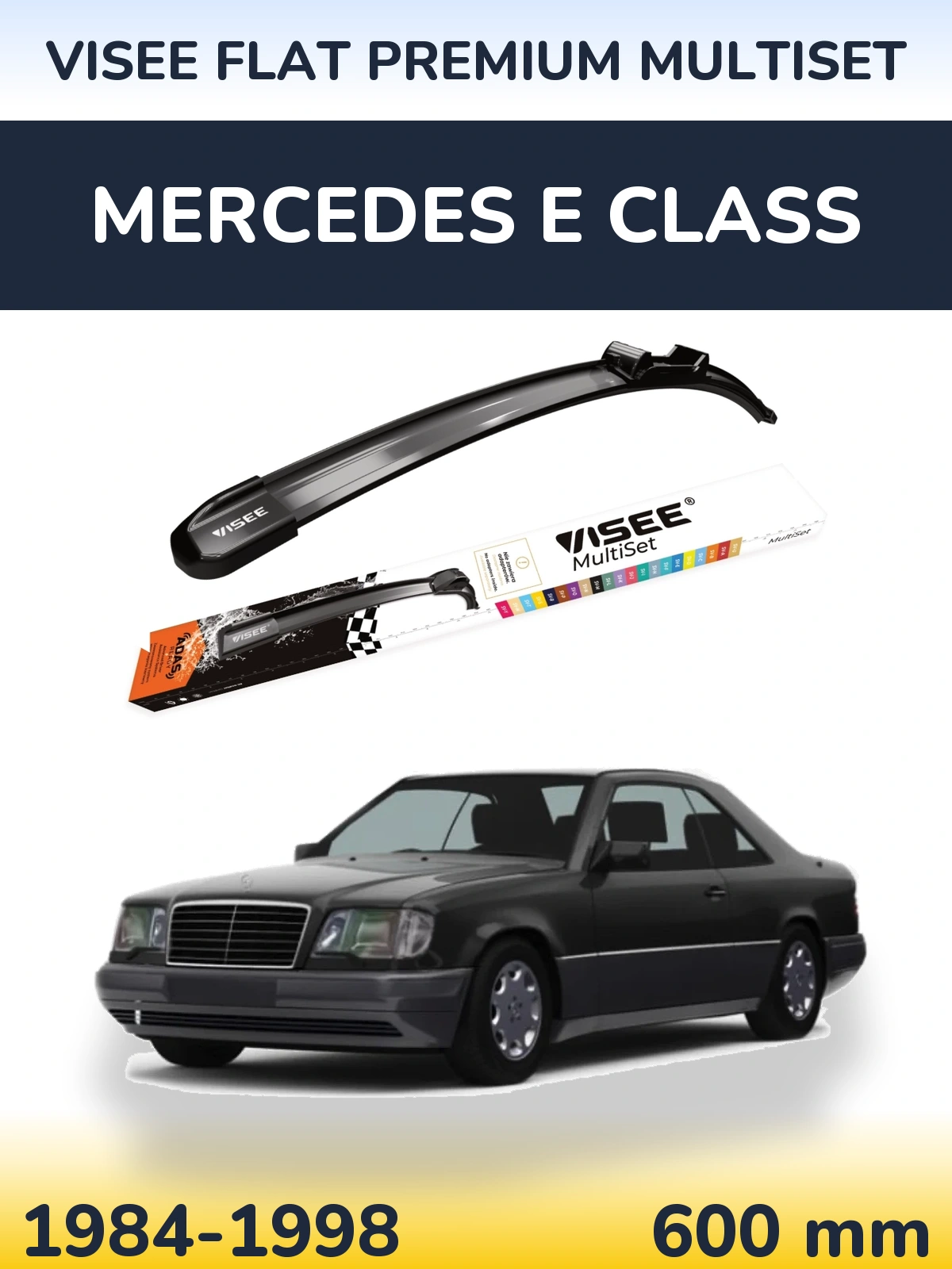 Front wiper blade VISEE FLAT PREMIUM MultiSet 600 mm for Mercedes E Class 1984-1998