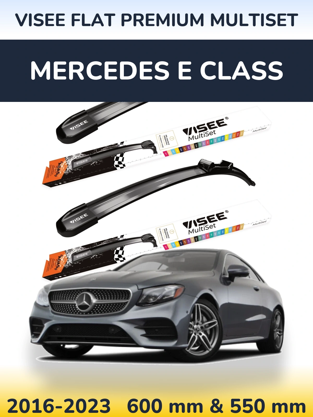 Front wiper blade set VISEE FLAT PREMIUM MultiSet 600 & 550 mm for Mercedes E Class 2016-2023