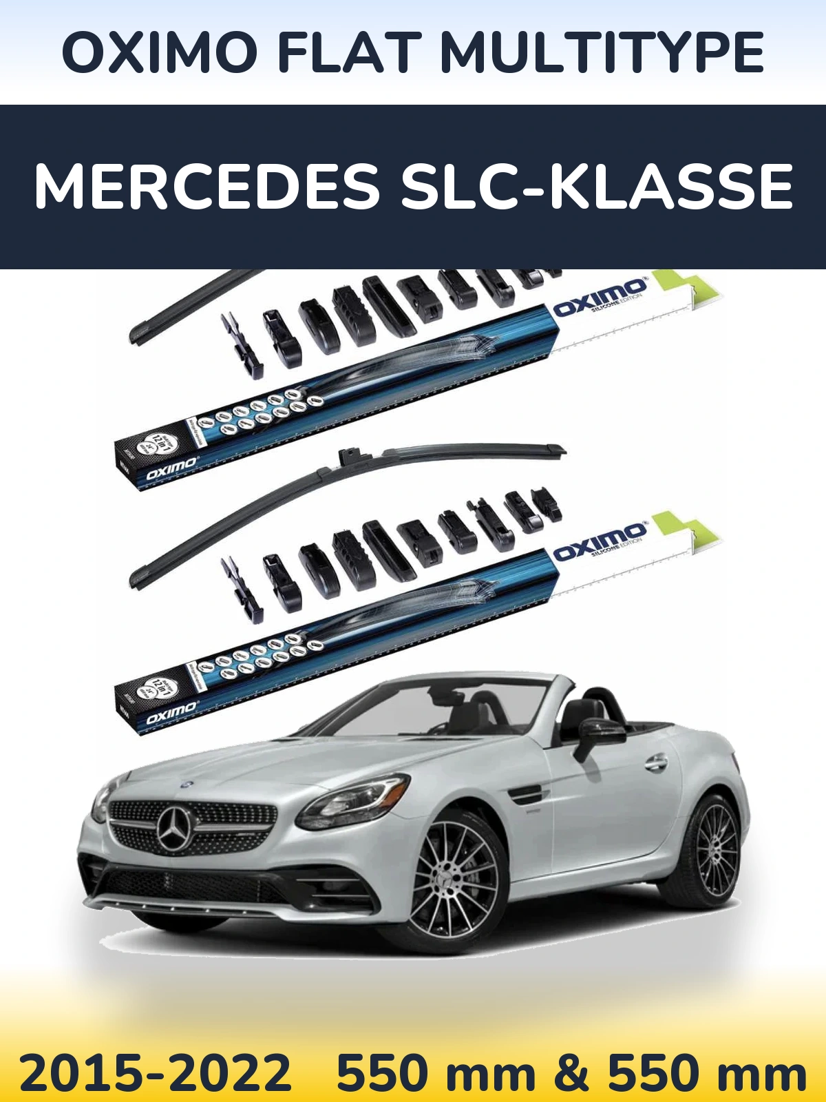 Front wiper blade set Oximo Flat MultiTypee 550 & 550 mm for Mercedes SLC-Klasse 2015-2022