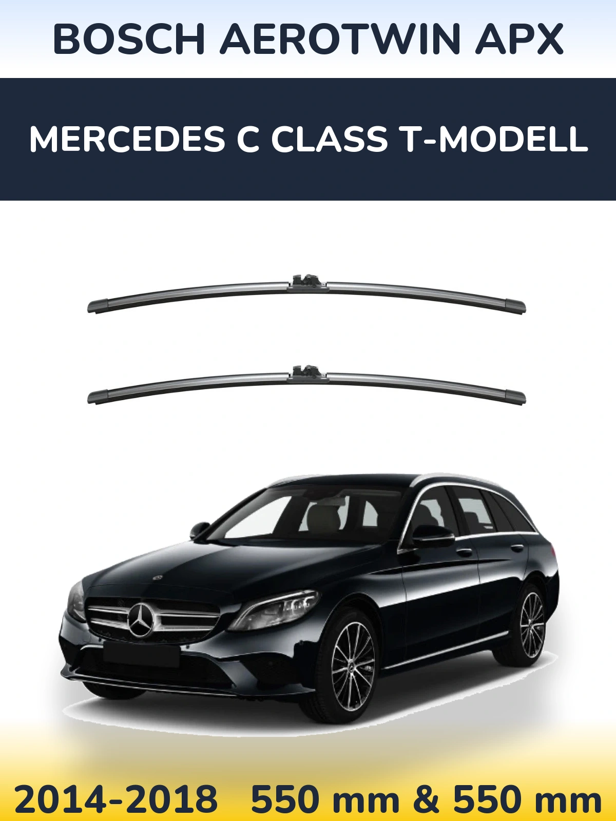 Front wiper blade set BOSCH AeroTwin APX 550 & 550 mm for Mercedes C Class T-Modelisl 2014-2018
