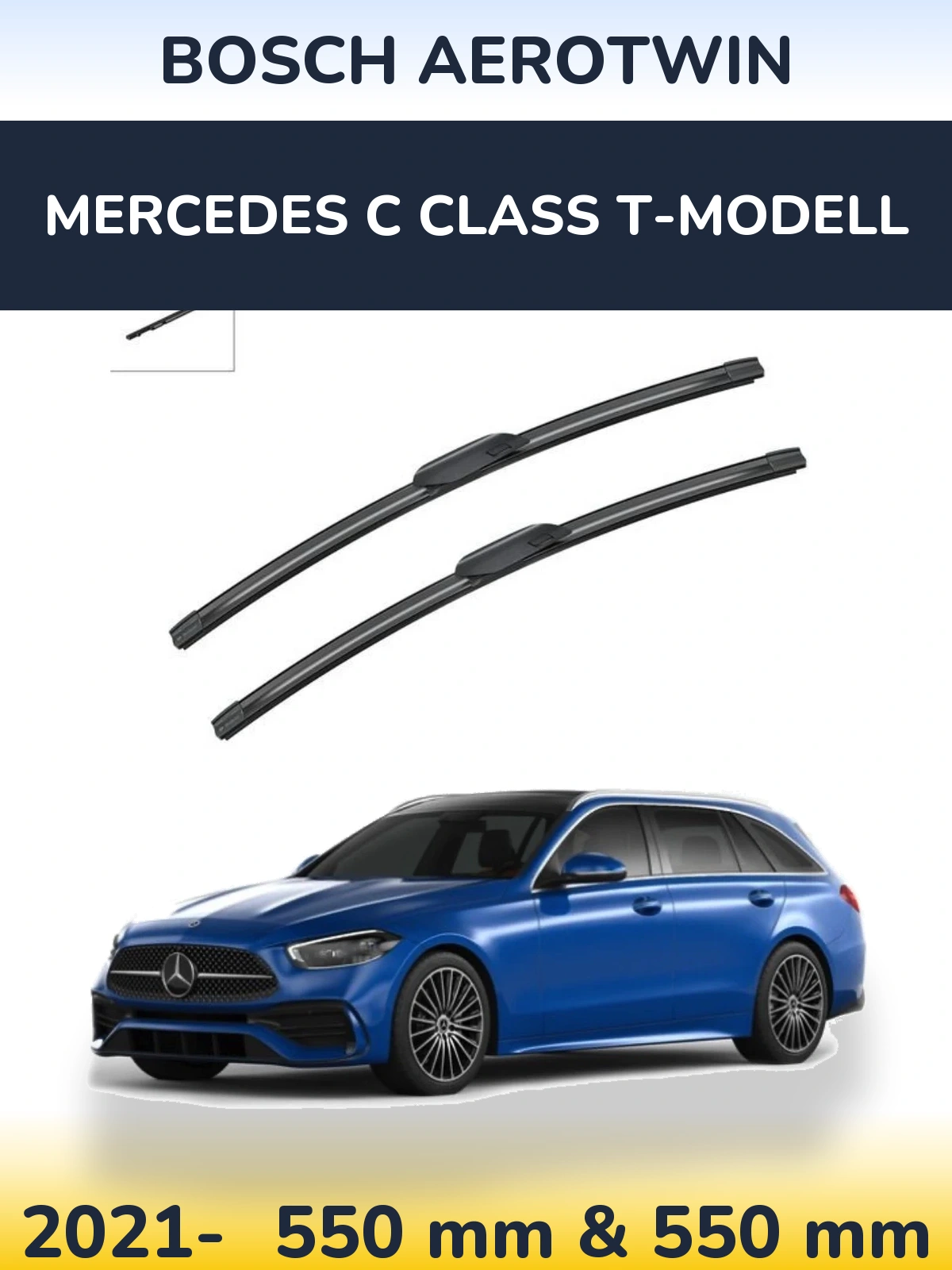 Front wiper blade set BOSCH AeroTwin 550 & 550 mm for Mercedes C Class T-Modelisl 2021-2026