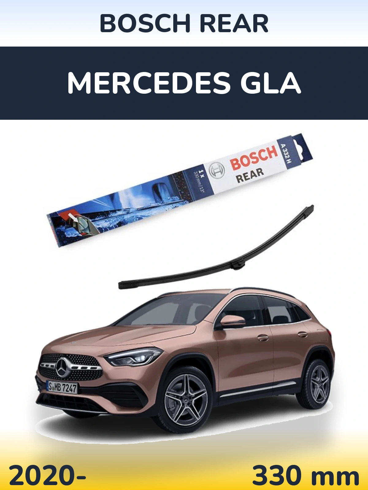 Rear wiper blade BOSCH Rear 330 mm for Mercedes GLA 2020-2026