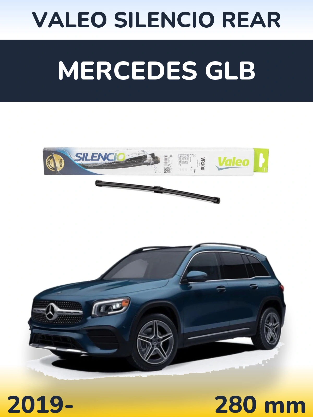 Rear wiper blade Valeo Silencio Rear 285 mm for Mercedes GLB 2019-2026