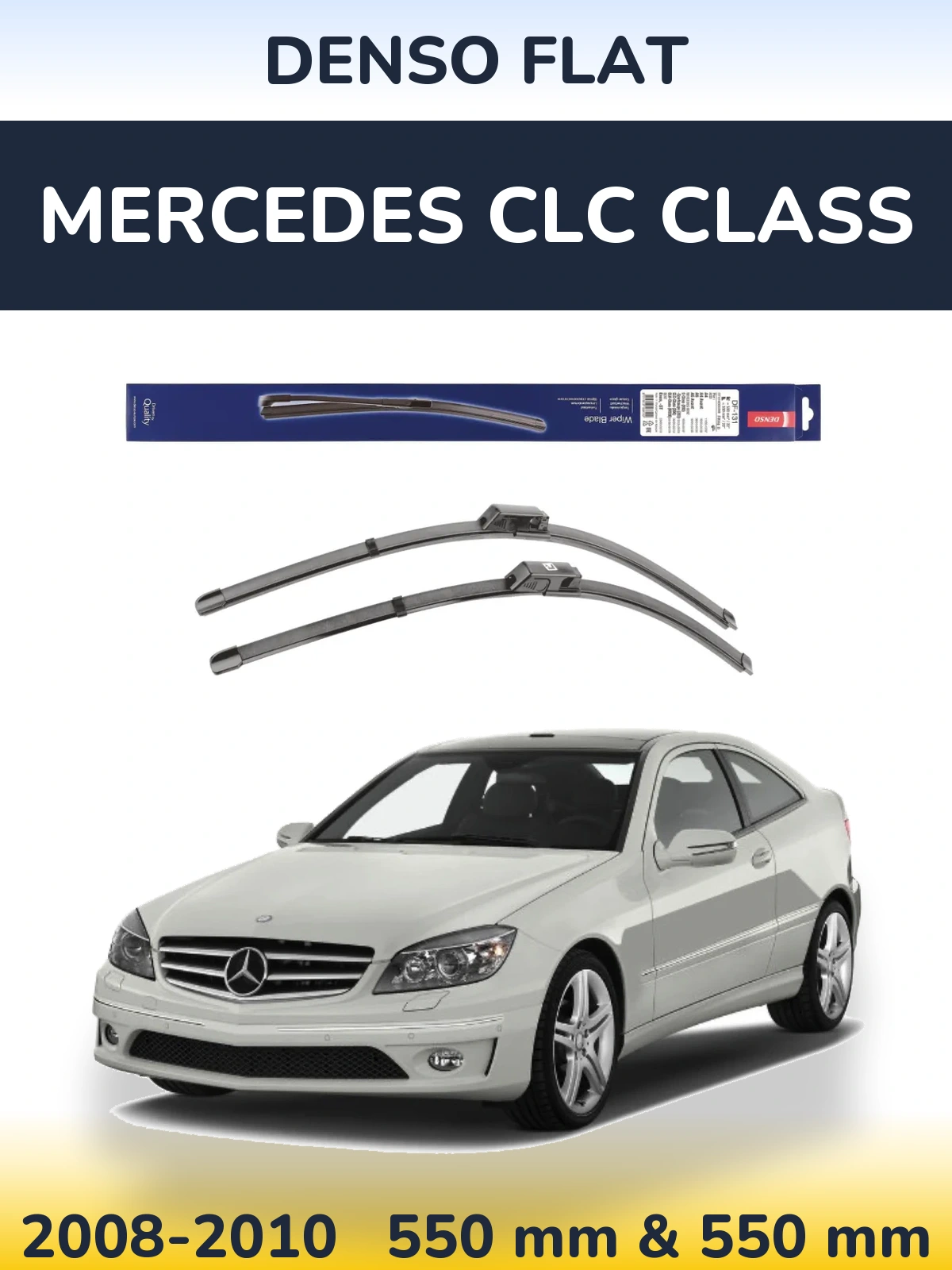 Front wiper blade set Denso Flat 550 & 550 mm for Mercedes CLC Class 2008-2010