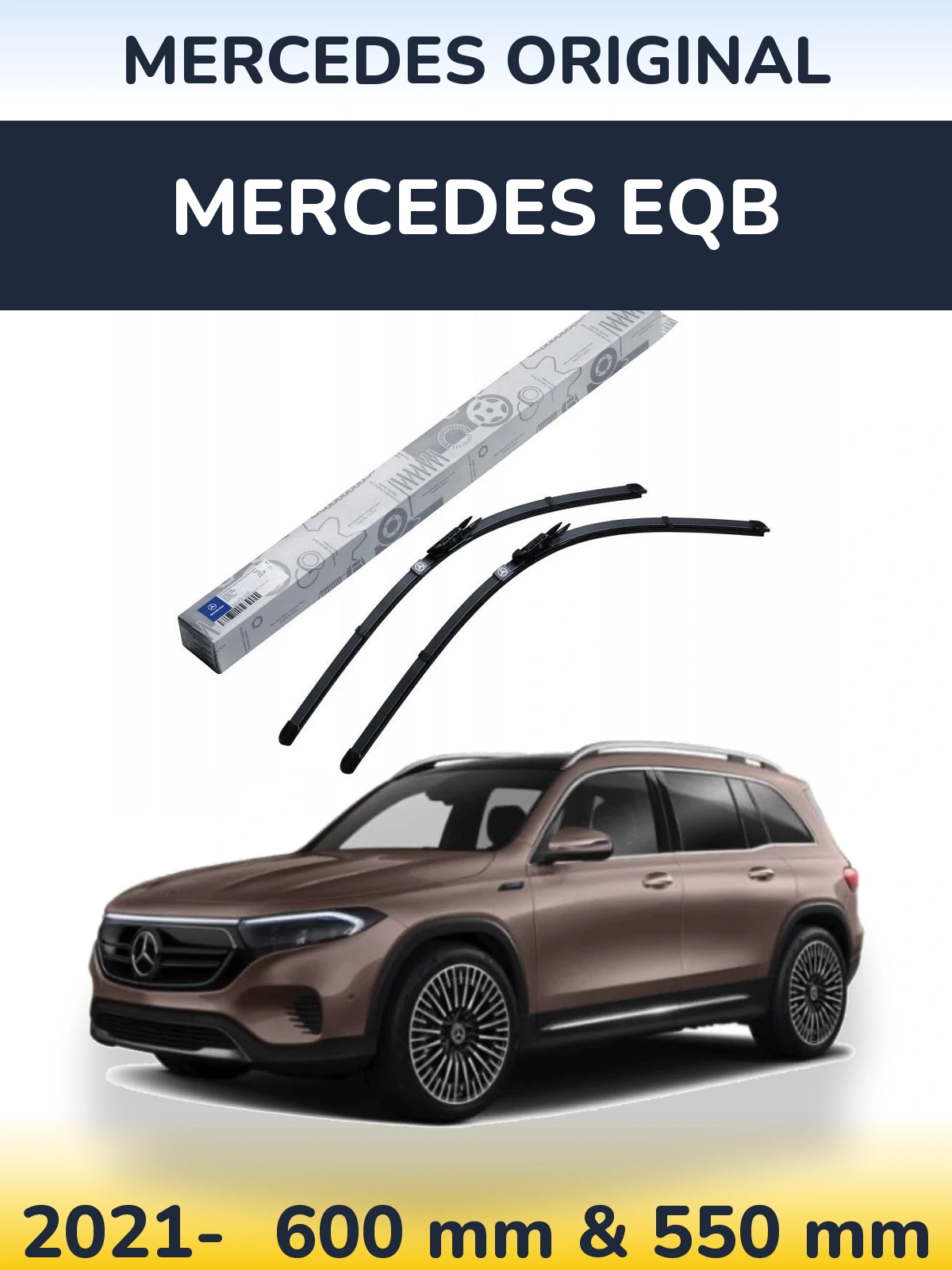 Front wiper blade set Mercedes OEM Mercedes Original 600 & 550 mm for Mercedes EQB 2021-2026
