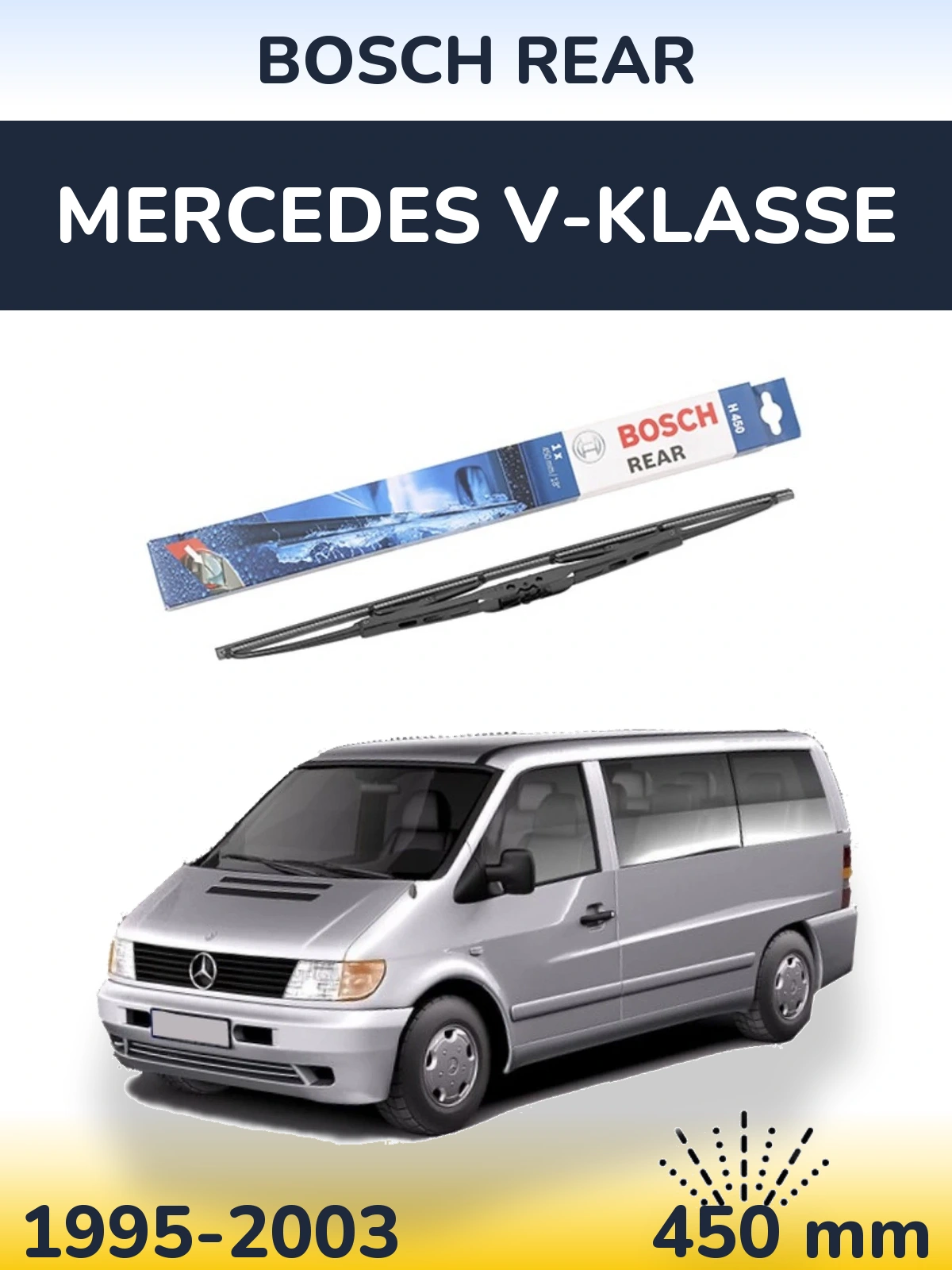 Задний дворник BOSCH Rear 450 мм для Mercedes V-Klasse 1995-2003