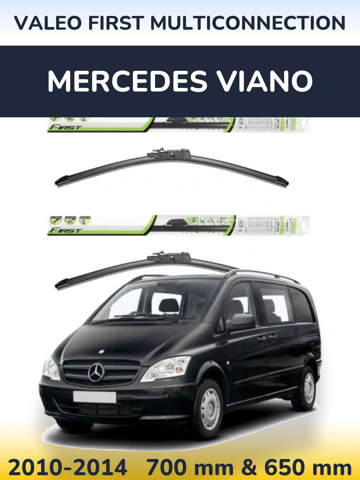 Комплект передніх щіток Valeo First MultiConnection 700 & 650 мм для Mercedes Viano 2010-2014