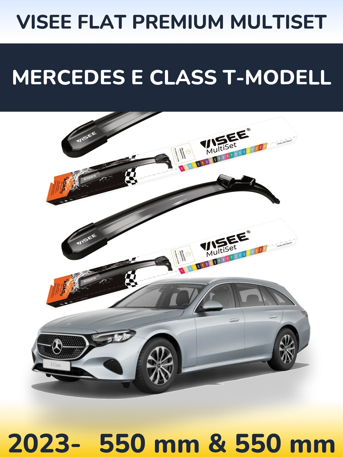 Front wiper blade set VISEE FLAT PREMIUM MultiSet 550 & 550 mm for Mercedes E Class T-Modelisl 2023-2026