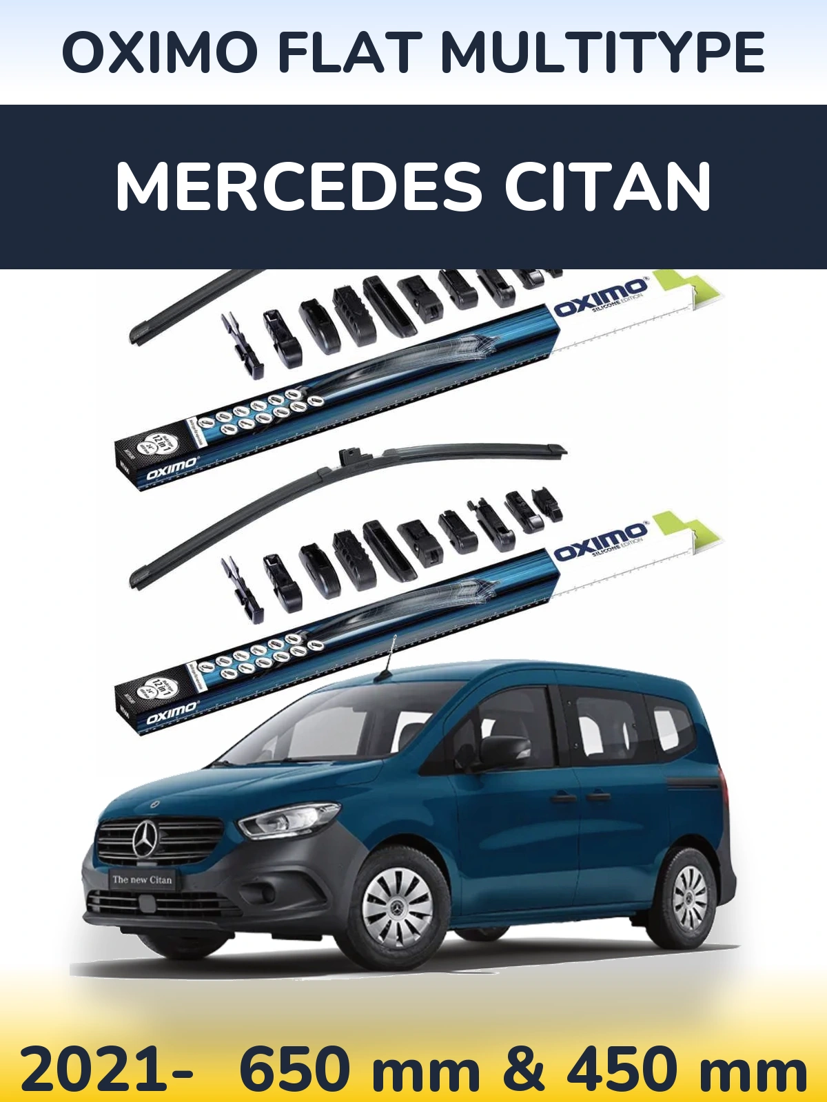 Front wiper blade set Oximo Flat MultiTypee 650 & 450 mm for Mercedes Citan 2021-2026
