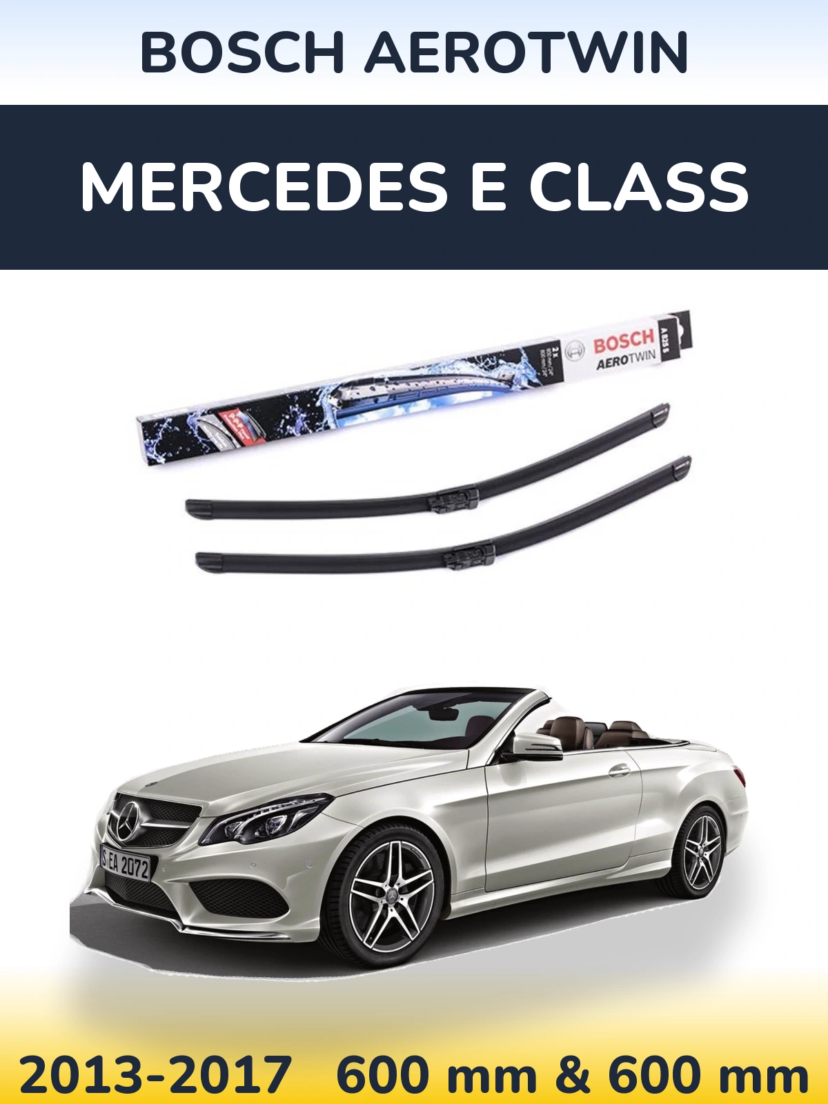 Front wiper blade set BOSCH AeroTwin 600 & 600 mm for Mercedes E Class 2013-2017