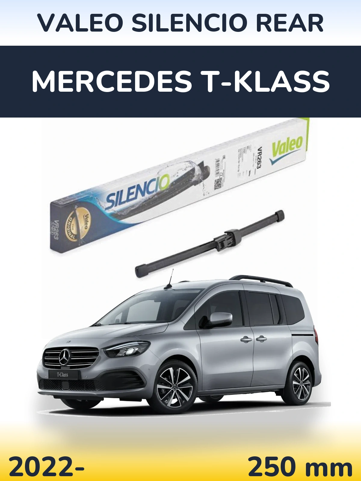 Задний дворник Valeo Silencio Rear 250 мм для Mercedes T-Klass 2022-2026