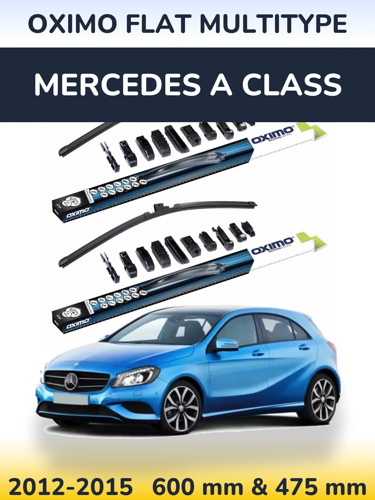 Front wiper blade set Oximo Flat MultiTipse 600 & 475 mm for Mercedes A Class 2012-2015
