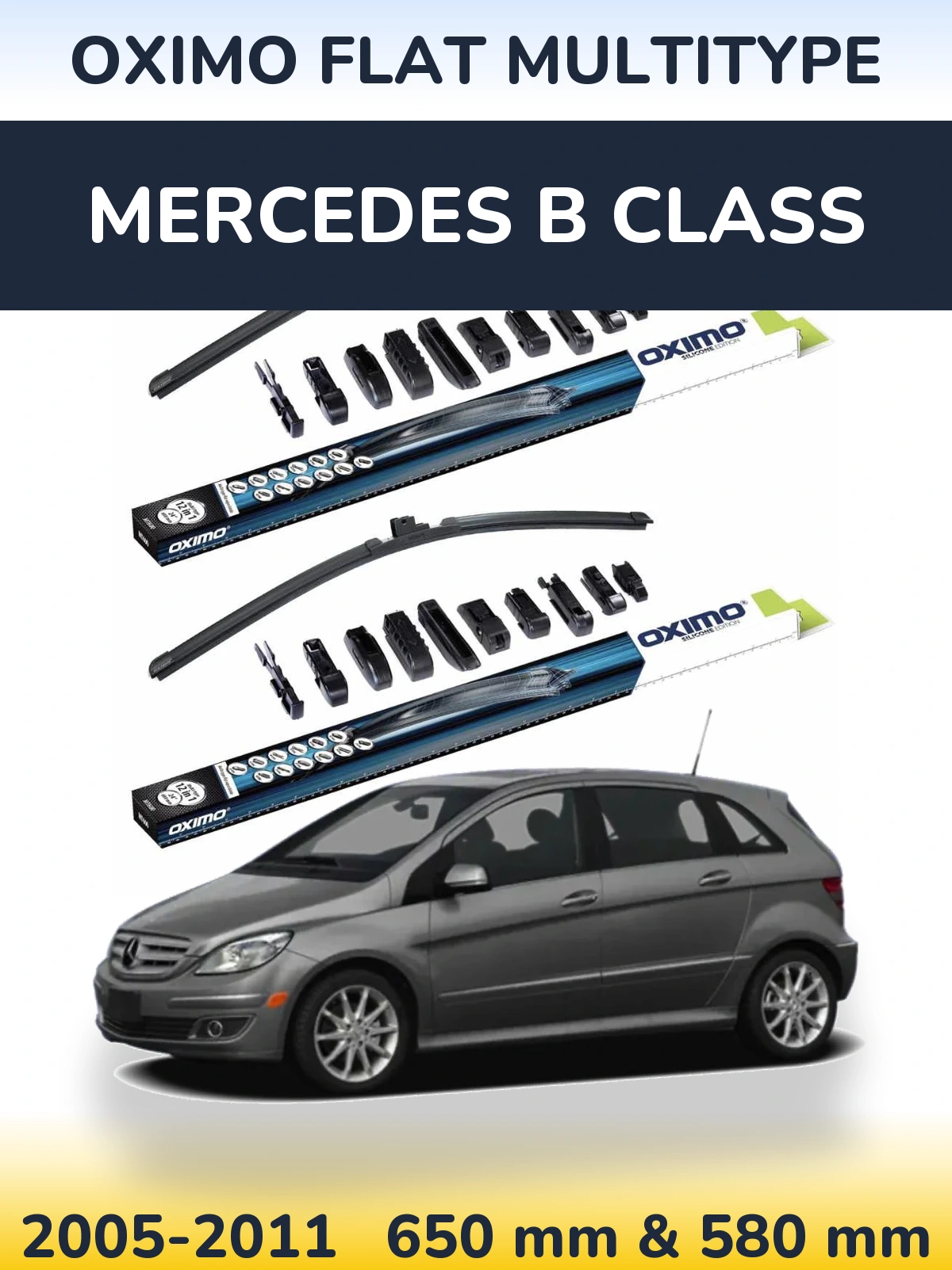 Front wiper blade set Oximo Flat MultiTypee 650 & 580 mm for Mercedes B Class 2005-2011