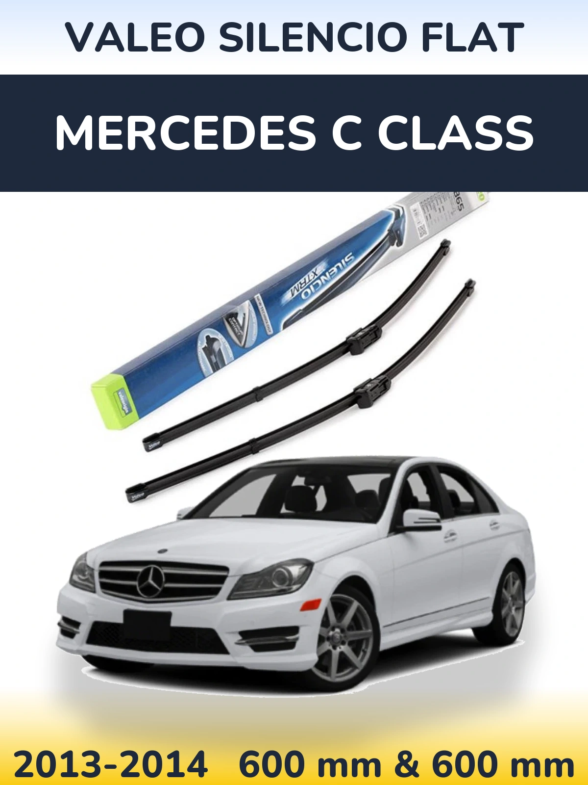 Комплект передніх щіток Valeo Silencio Flat 600 & 600 мм для Mercedes C Class 2013-2014