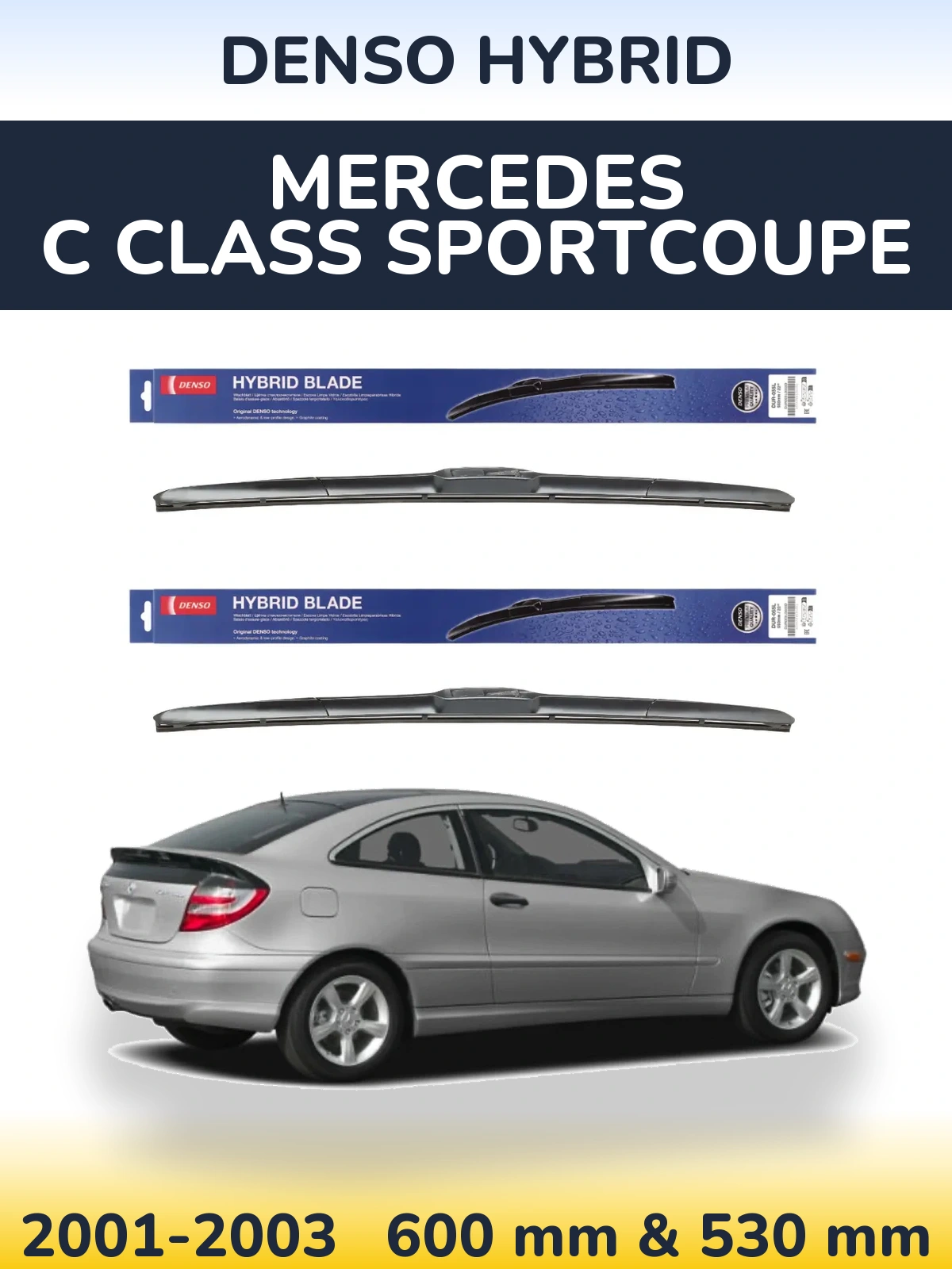 Front wiper blade set Denso Hybrid 600 & 530 mm for Mercedes C Class Sportcoupe 2001-2003