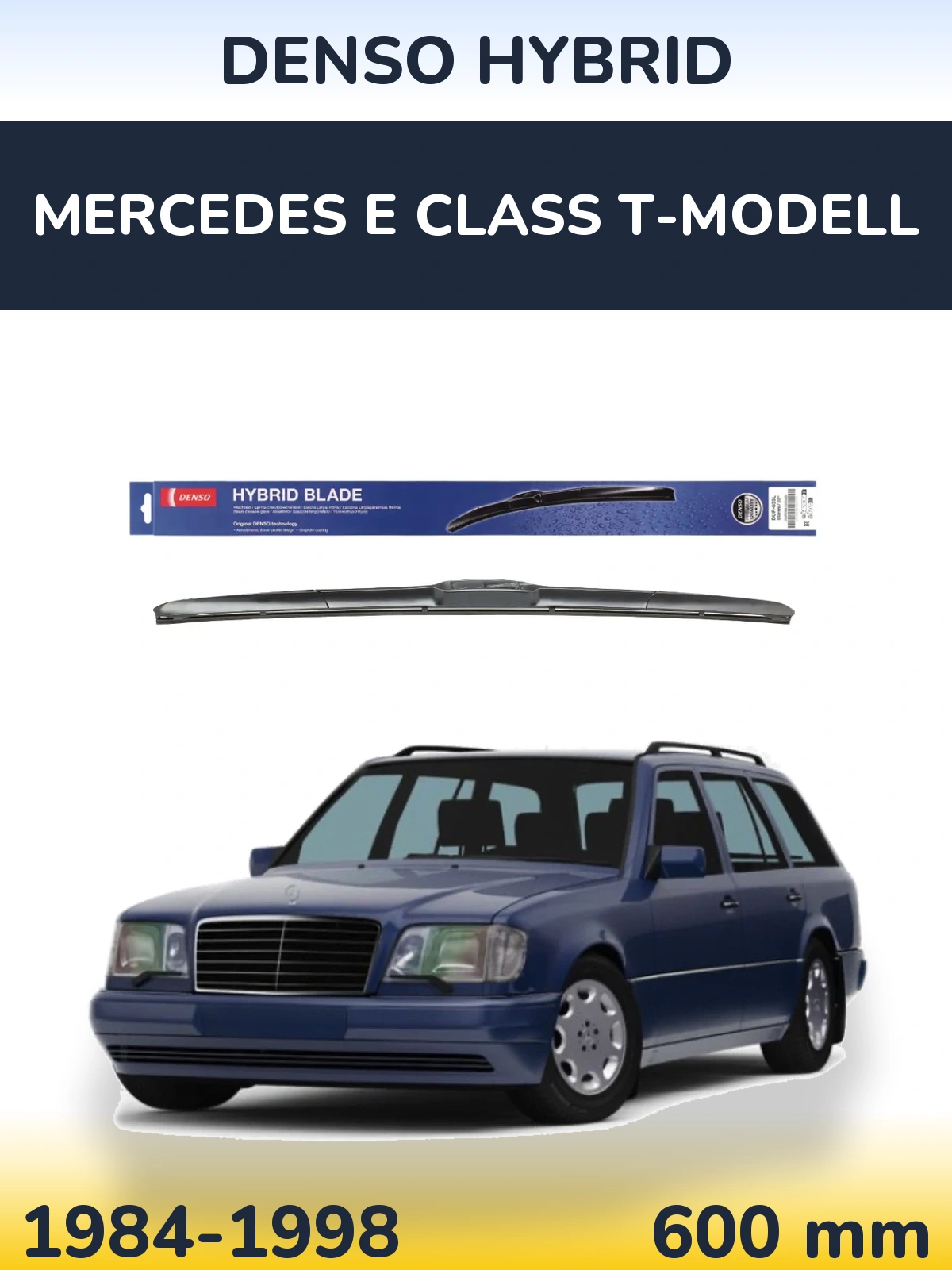 Front wiper blade Denso Hybrid 600 mm for Mercedes E Class T-Modelisl 1984-1998
