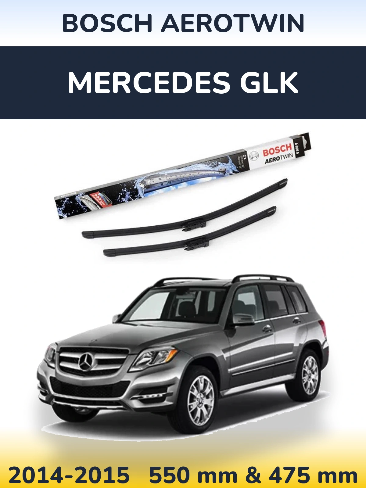 Front wiper blade set BOSCH AeroTwin 550 & 450 mm for Mercedes GLK 2014-2015