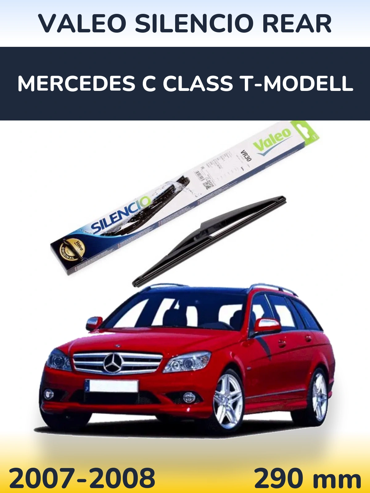 Rear wiper blade Valeo Silencio Rear 290 mm for Mercedes C Class T-Modelisl 2007-2008
