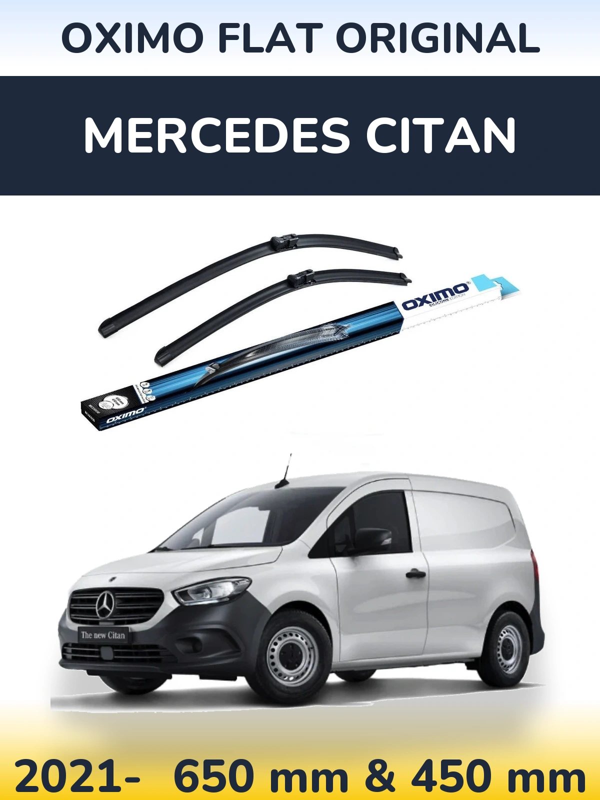 Front wiper blade set Oximo Flat Original 650 & 450 mm for Mercedes Citan 2021-2026