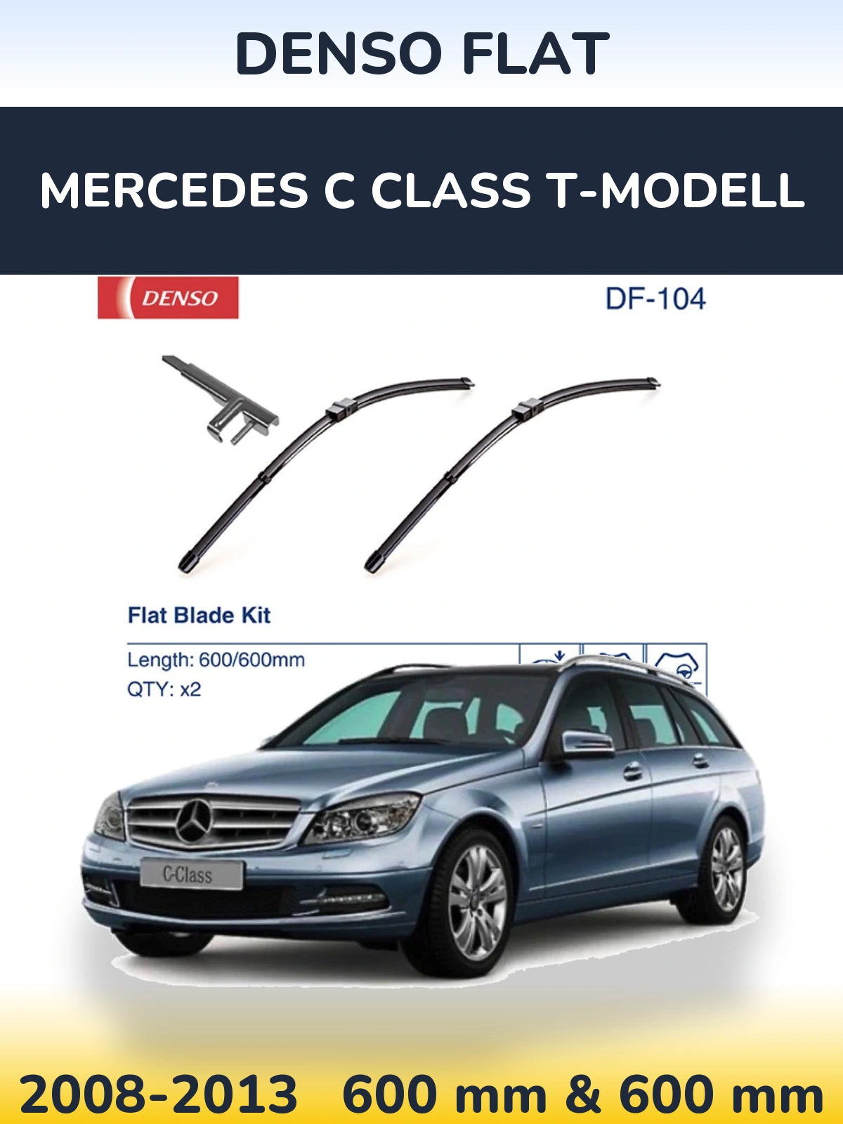 Front wiper blade set Denso Flat 600 & 600 mm for Mercedes C Class T-Modelisl 2008-2013