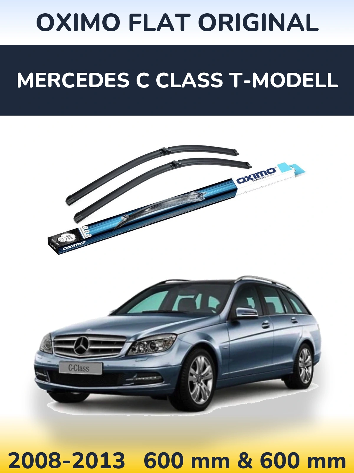 Комплект передніх щіток Oximo Flat Original 600 & 600 мм для Mercedes C Class T-Модельl 2008-2013