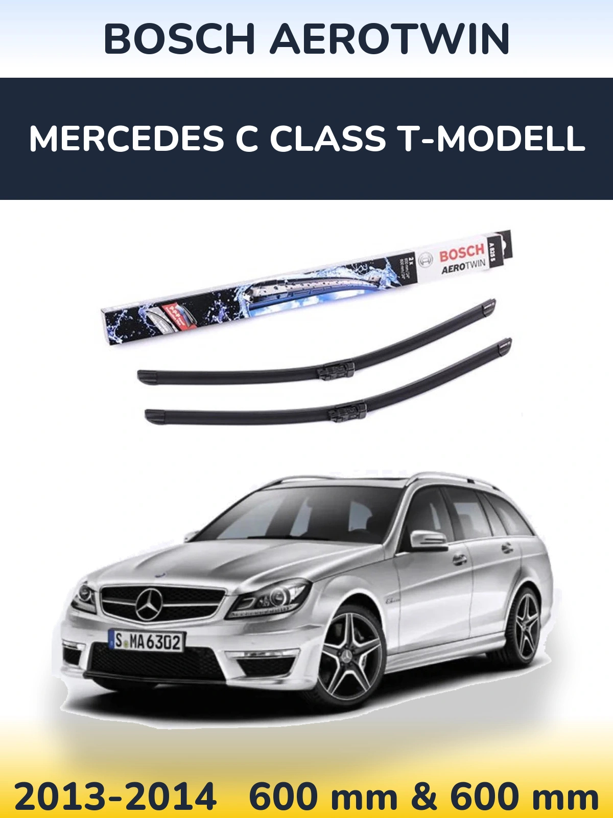 Front wiper blade set BOSCH AeroTwin 600 & 600 mm for Mercedes C Class T-Modelisl 2013-2014