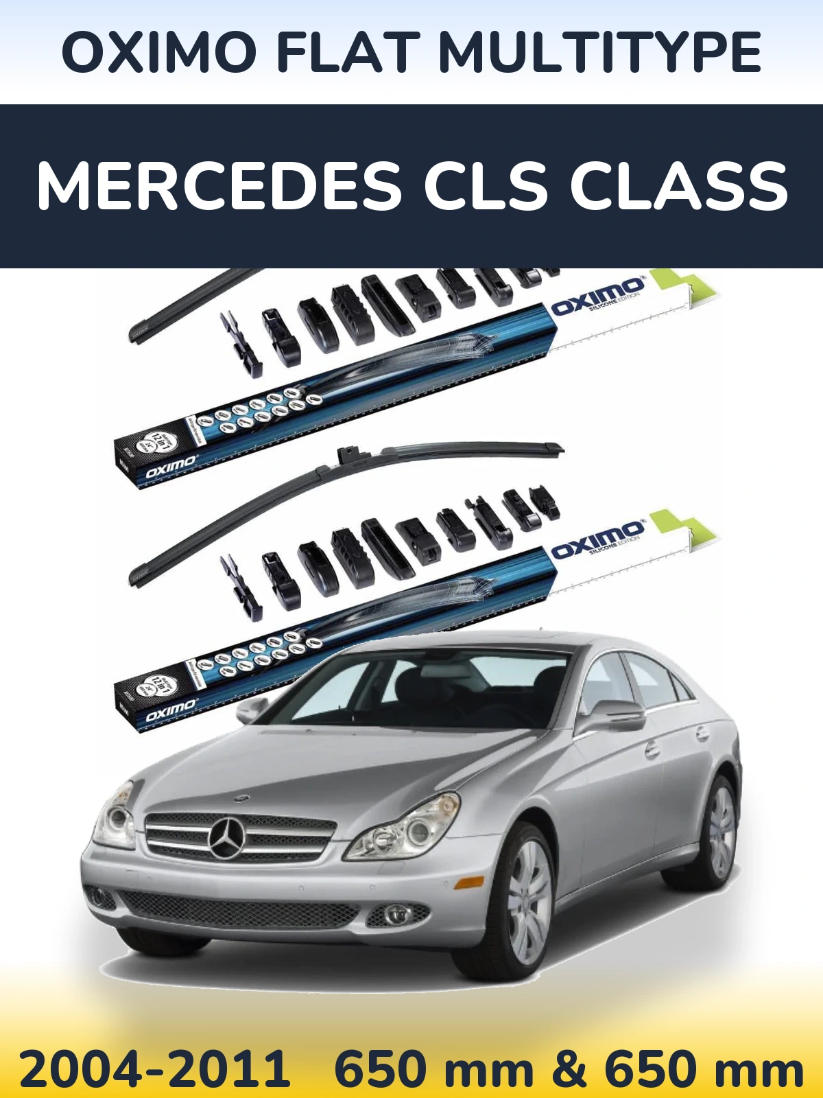 Front wiper blade set Oximo Flat MultiTypee 650 & 650 mm for Mercedes CLS Class 2004-2011