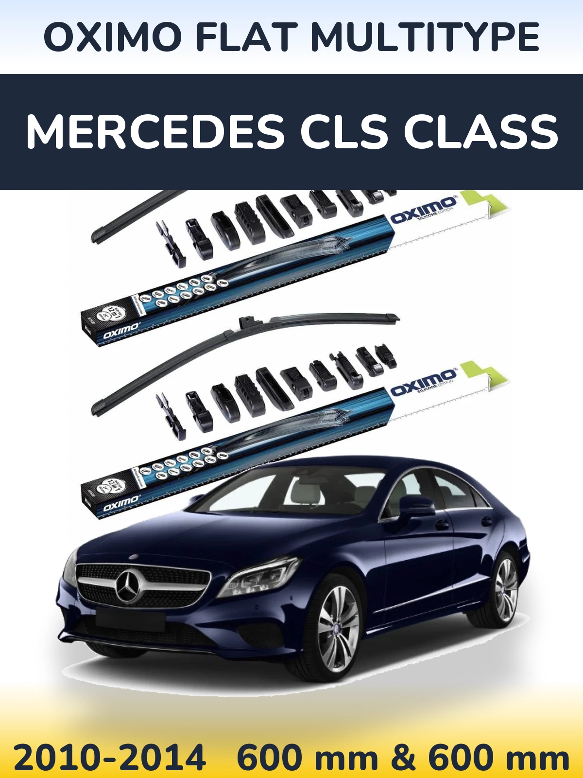 Front wiper blade set Oximo Flat MultiTipse 600 & 600 mm for Mercedes CLS Class 2010-2014