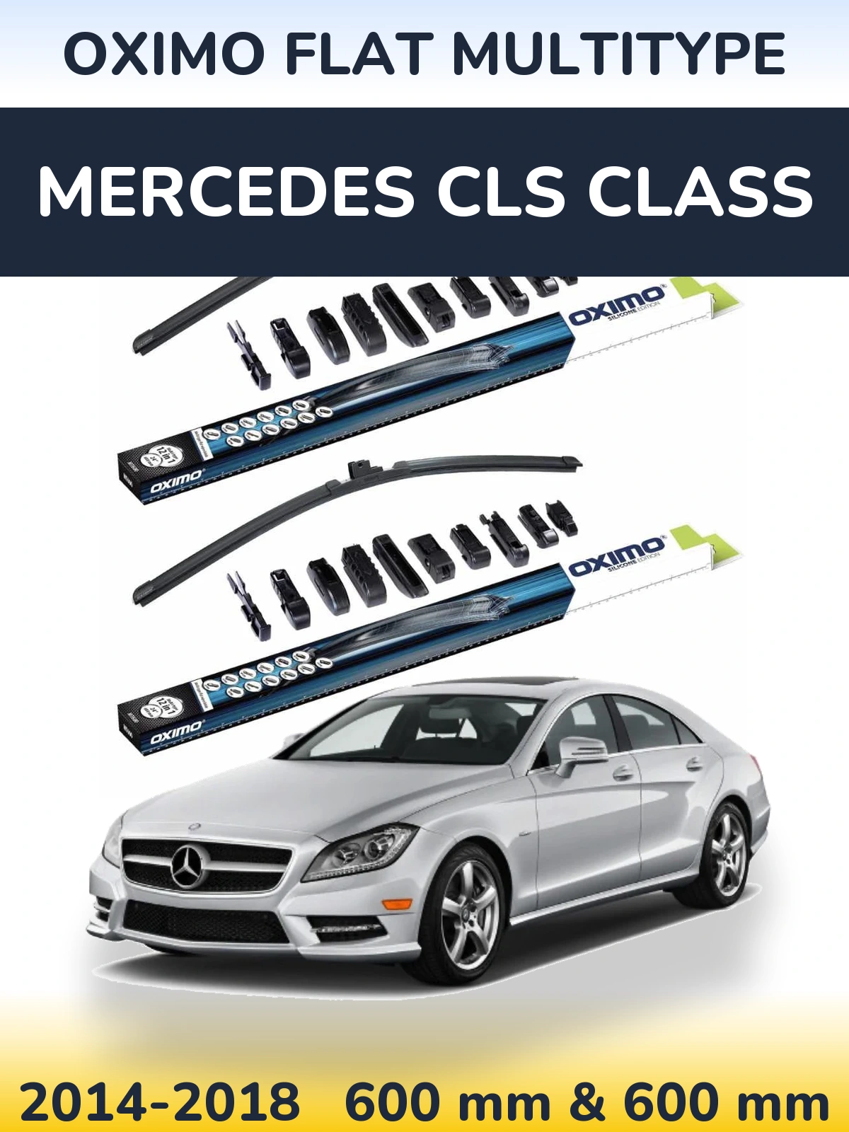 Front wiper blade set Oximo Flat MultiTipse 600 & 600 mm for Mercedes CLS Class 2014-2018