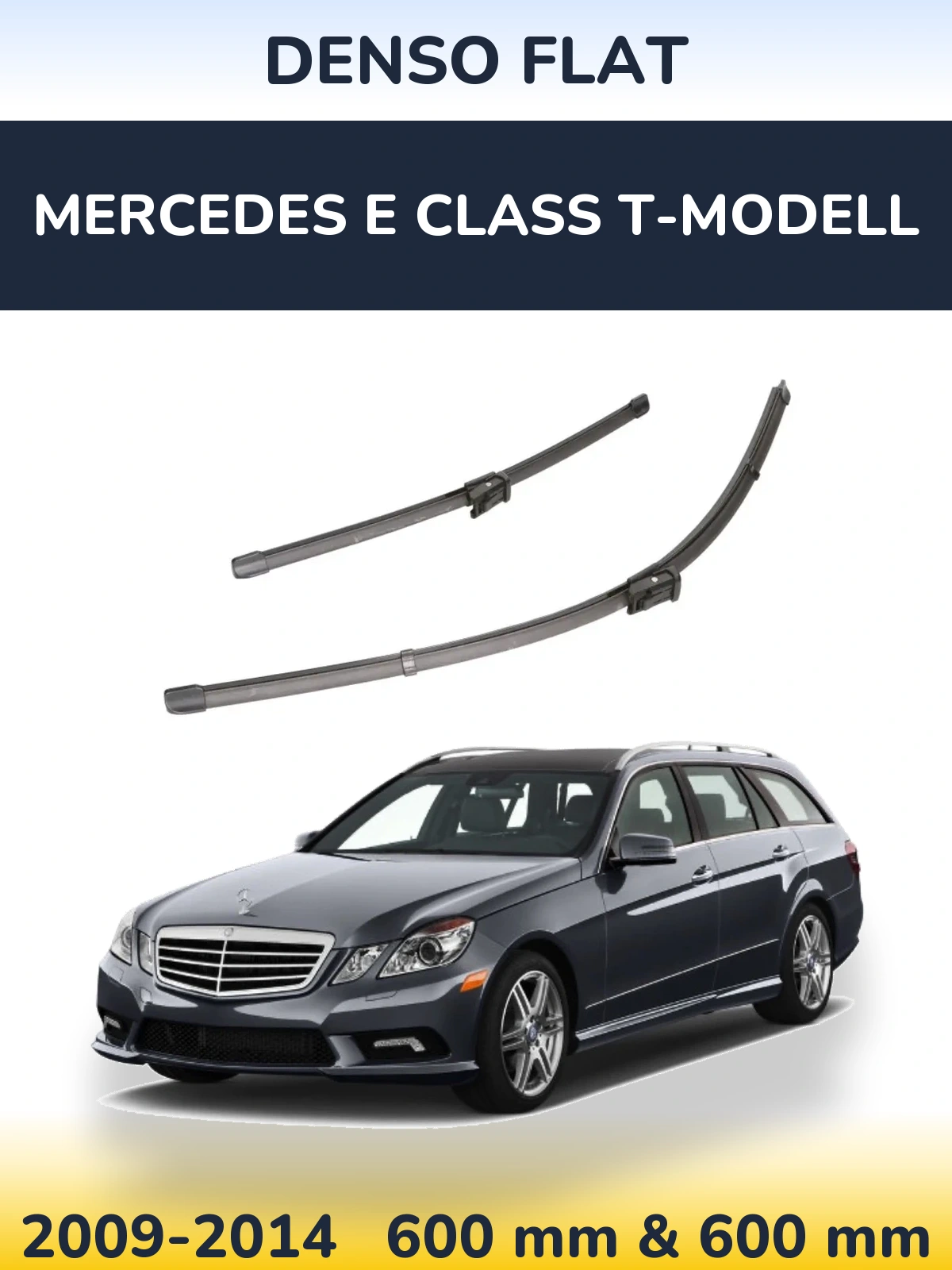 Front wiper blade set Denso Flat 600 & 600 mm for Mercedes E Class T-Modelisl 2009-2014