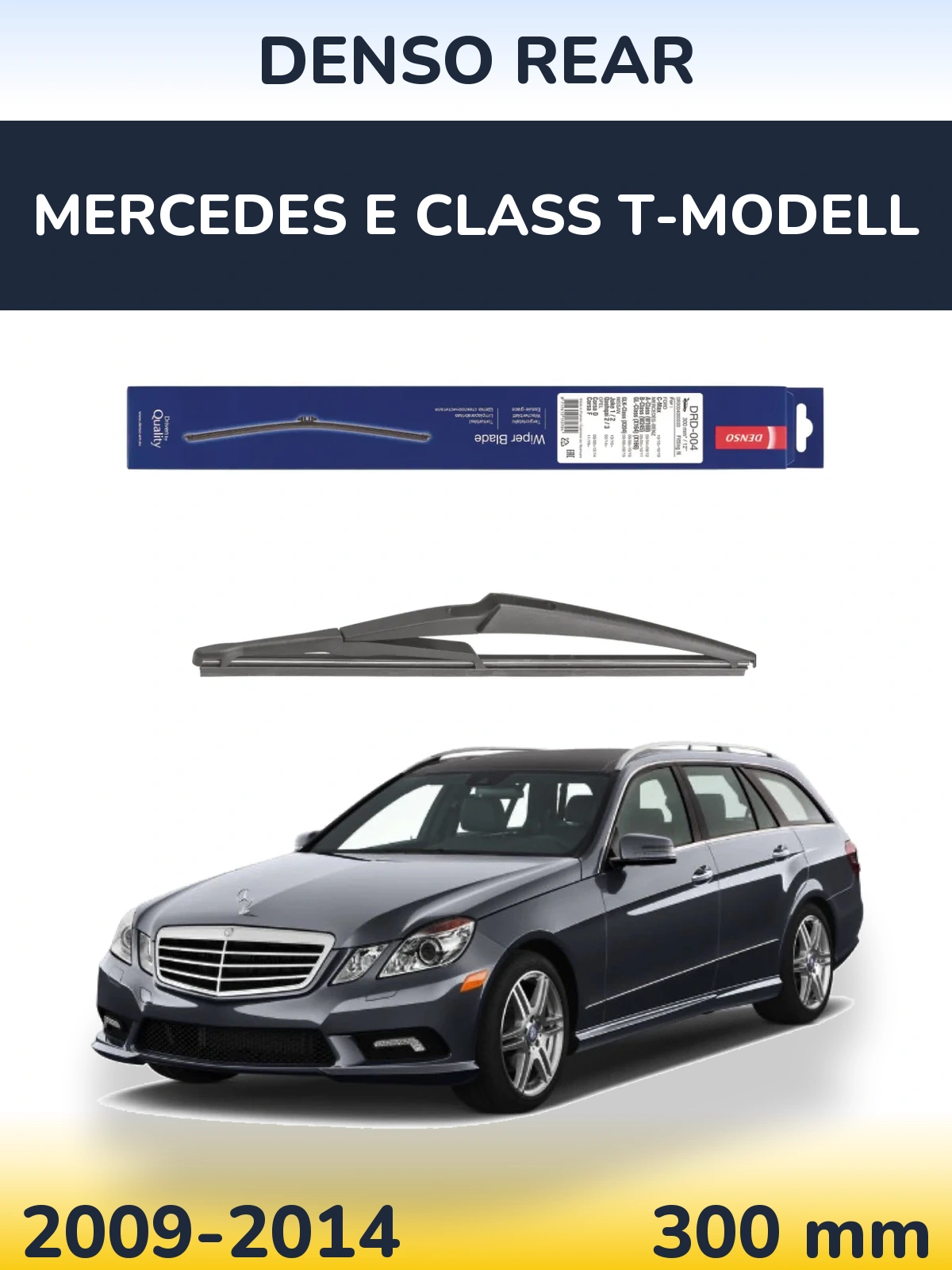 Rear wiper blade Denso Rear 300 mm for Mercedes E Class T-Modell 2009-2014
