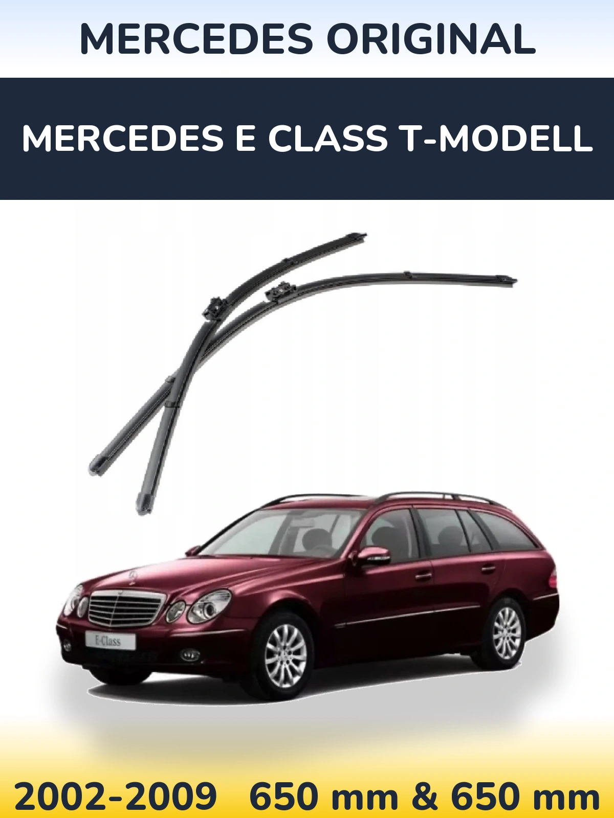 Front wiper blade set Mercedes OEM Mercedes Original 650 & 650 mm for Mercedes E Class T-Modelisl 2002-2009