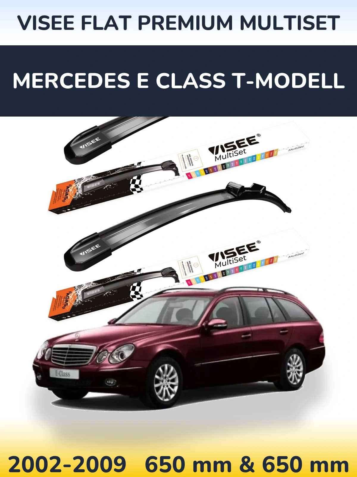 Front wiper blade set VISEE FLAT PREMIUM MultiSet 650 & 650 mm for Mercedes E Class T-Modelisl 2002-2009