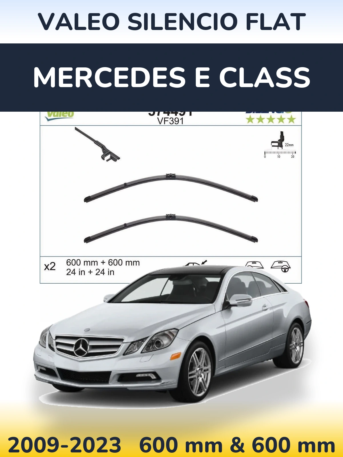 Front wiper blade set Valeo Silencio Flat 600 & 600 mm for Mercedes E Class 2009-2023