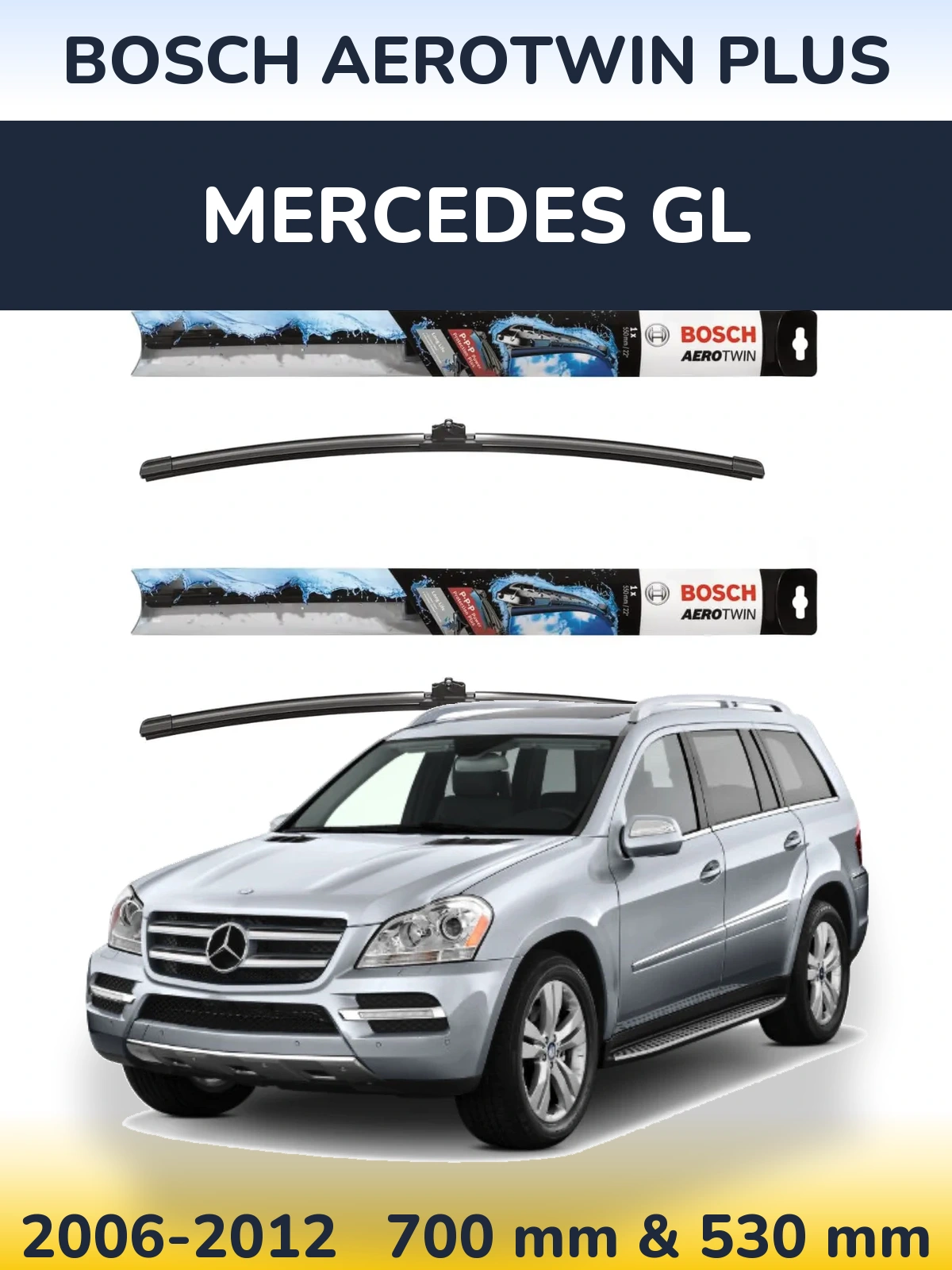 Комплект передніх щіток BOSCH AeroTwin Plus 700 & 530 мм для Mercedes GL 2006-2012