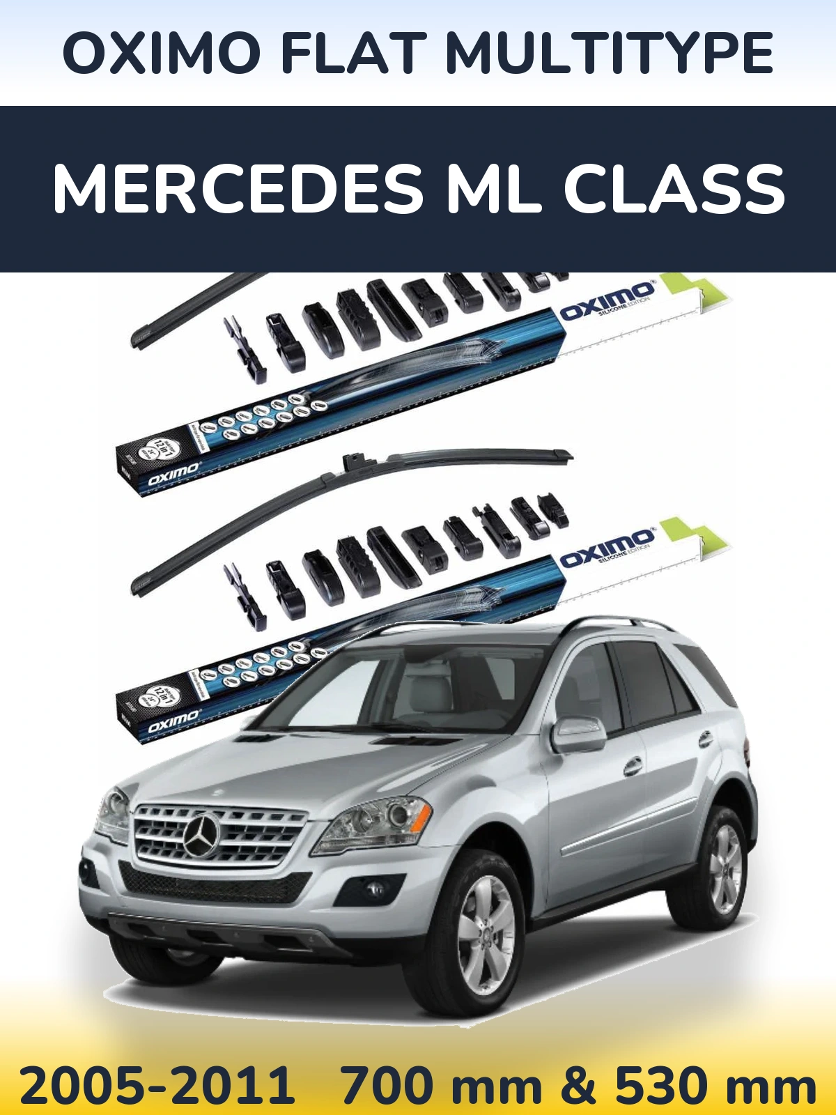Front wiper blade set Oximo Flat MultiTipse 700 & 530 mm for Mercedes ML Class 2005-2011