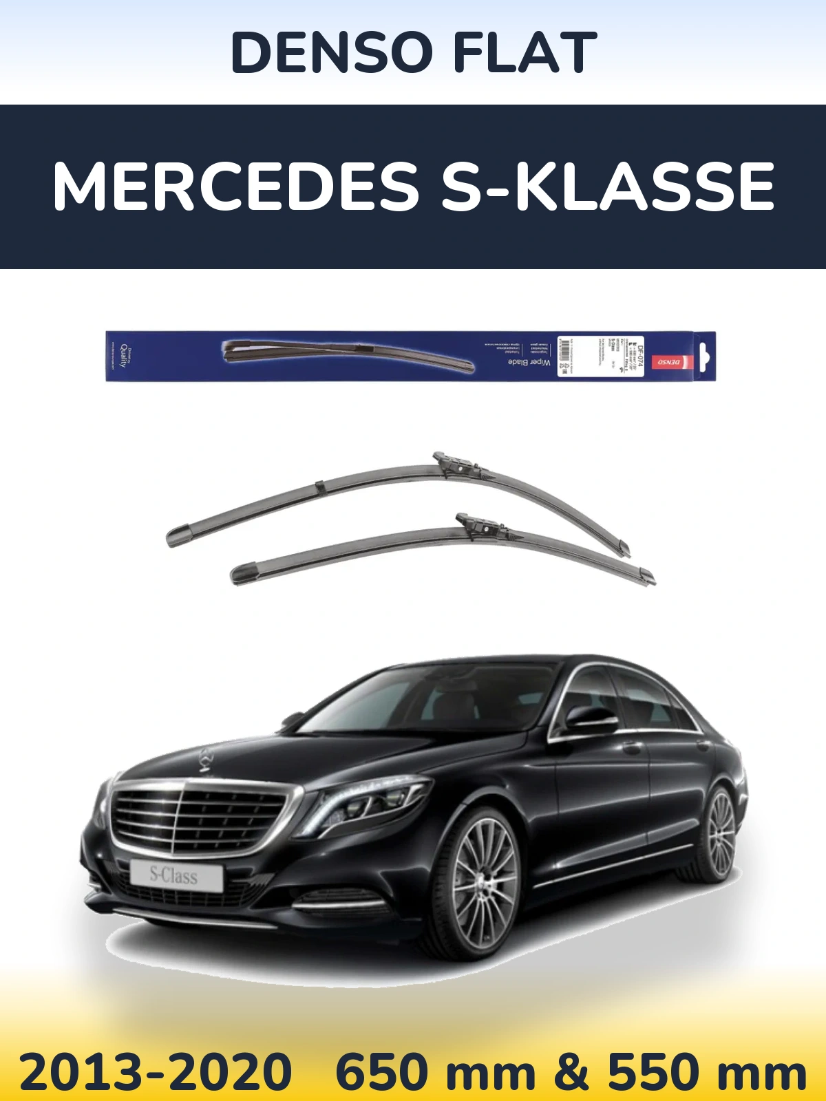 Front wiper blade set Denso Flat 650 & 550 mm for Mercedes S-Klasse 2013-2020