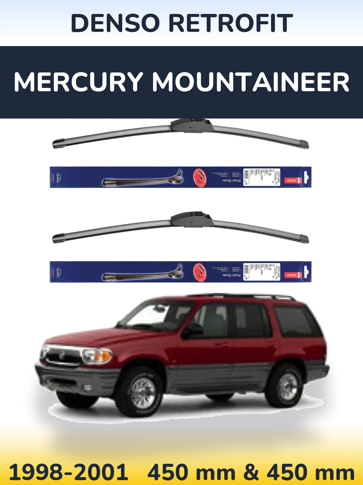 Front wiper blade set Denso Retrofit 450 & 450 mm for Mercury Mountaineer 1998-2001