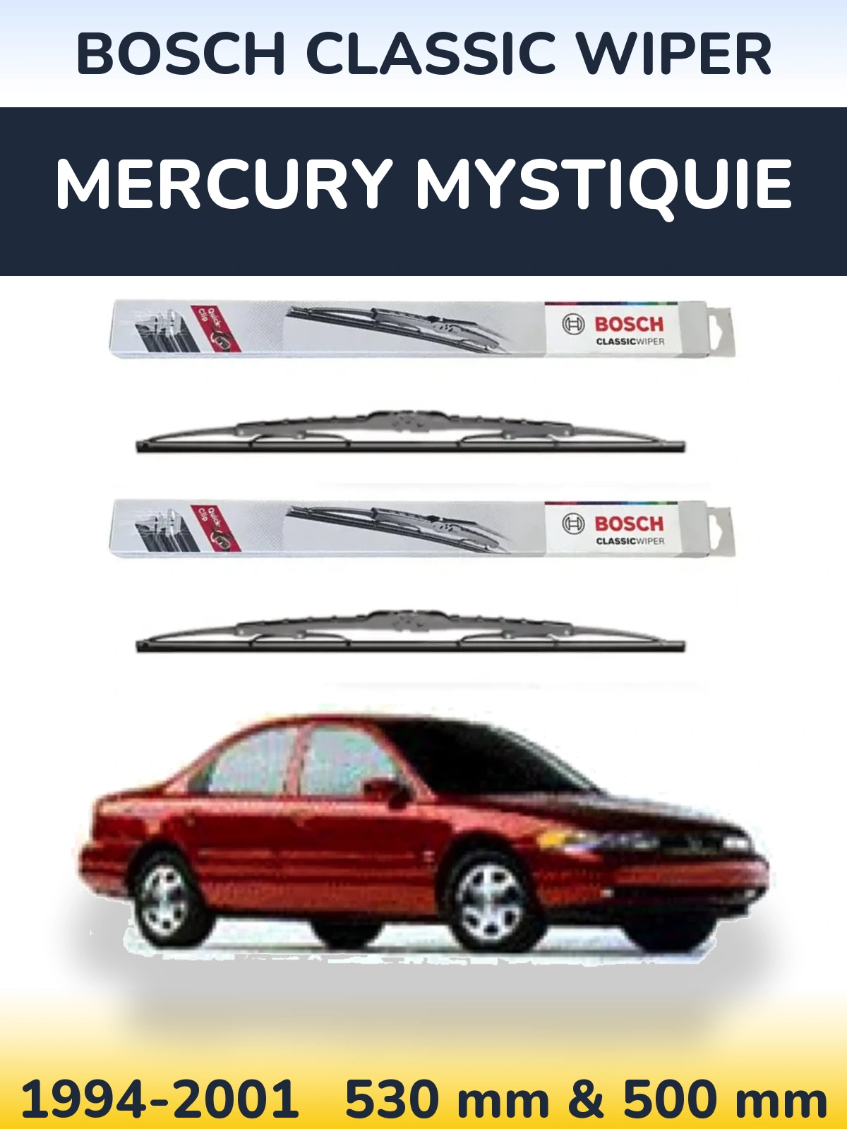 Front wiper blade set BOSCH Classic Wiper 530 & 500 mm for Mercury Mystiquie 1994-2001
