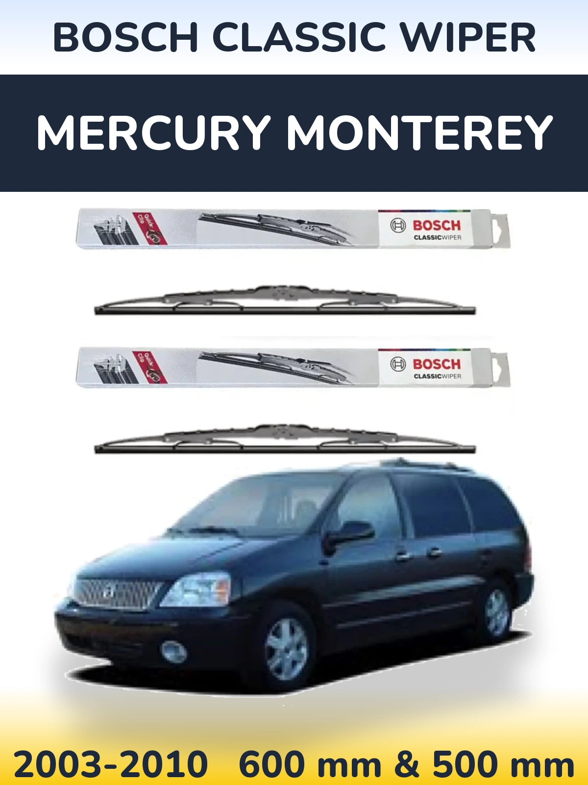 Front wiper blade set BOSCH Classic Wiper 600 & 500 mm for Mercury Monterey 2003-2010