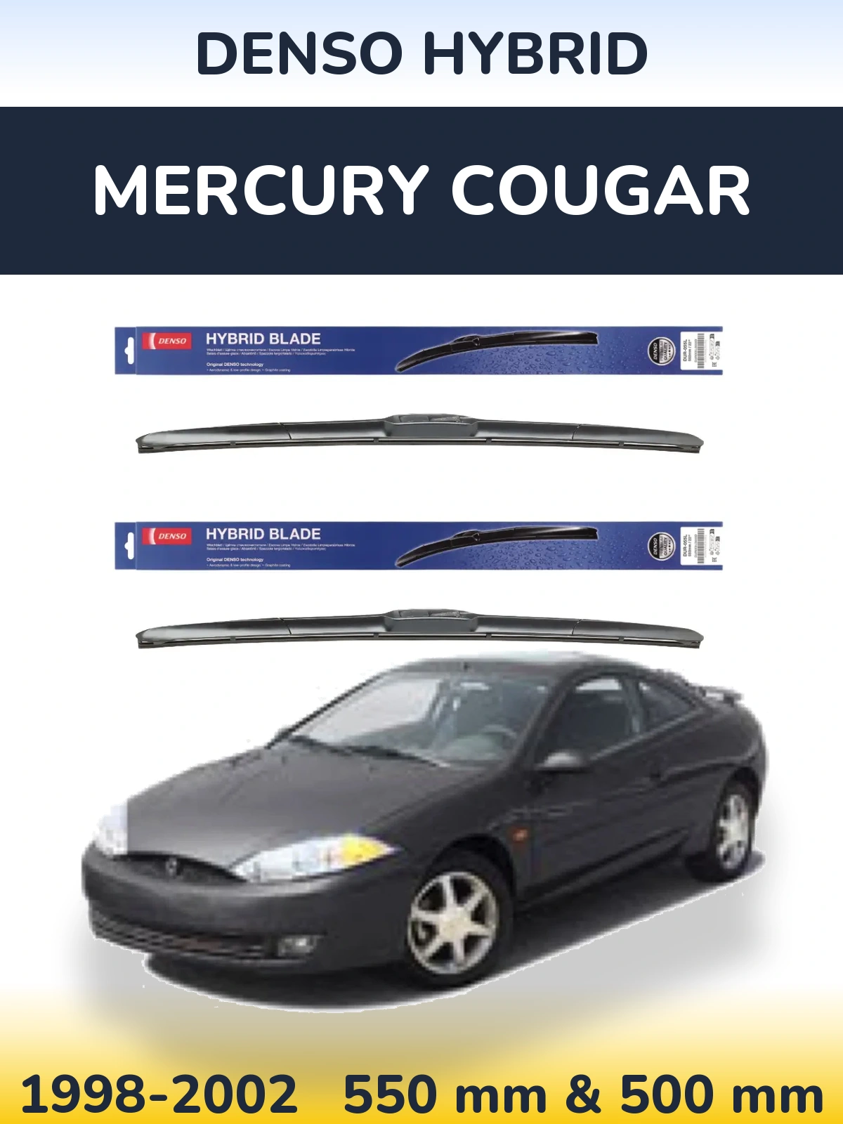 Front wiper blade set Denso Hybrid 550 & 500 mm for Mercury Cougar 1998-2002