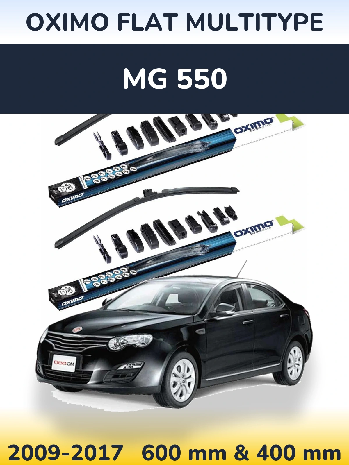 Front wiper blade set Oximo Flat MultiTipse 600 & 400 mm for MG 550 2009-2017