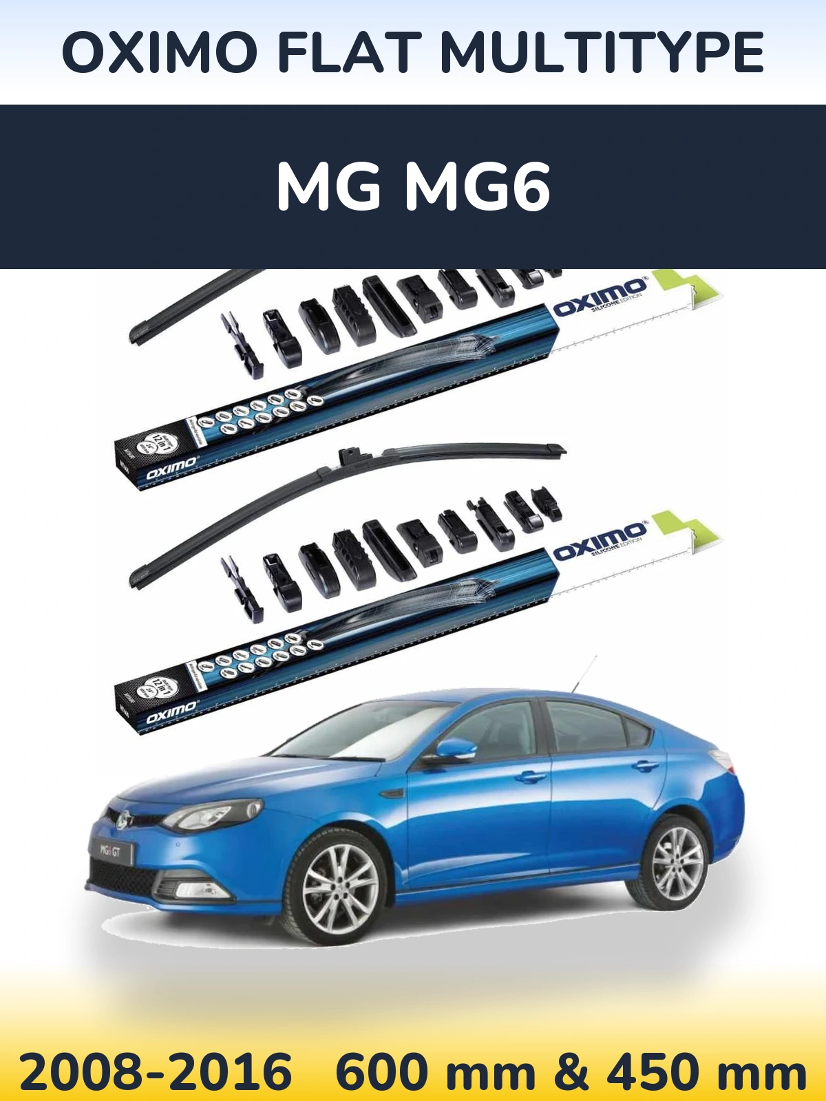 Комплект передніх щіток Oximo Flat MultiТипe 600 & 450 мм для MG MG6 2008-2016