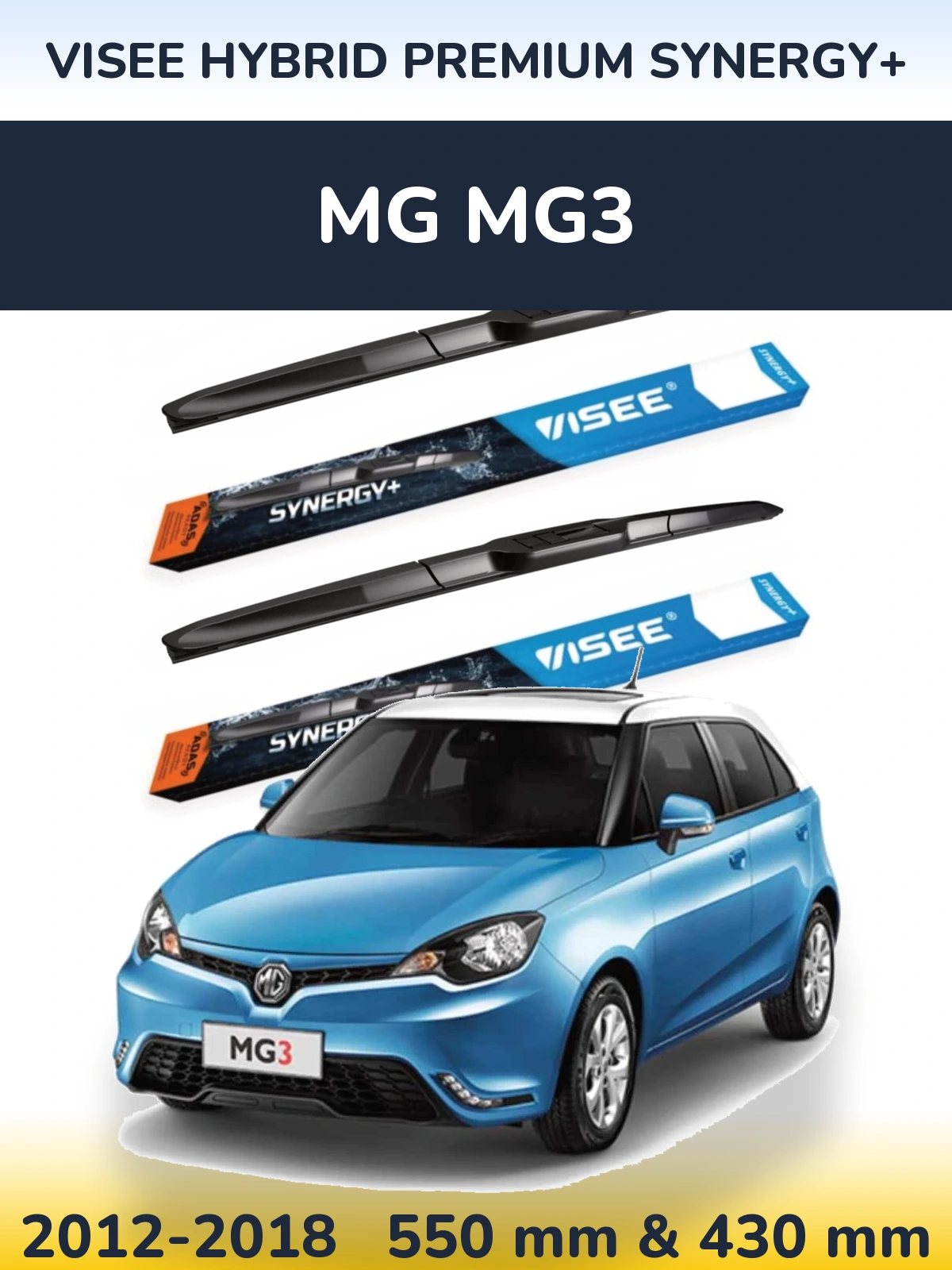 Комплект передніх щіток VISEE HYBRID PREMIUM SYNERGY+ 550 & 430 мм для MG MG3 2012-2018