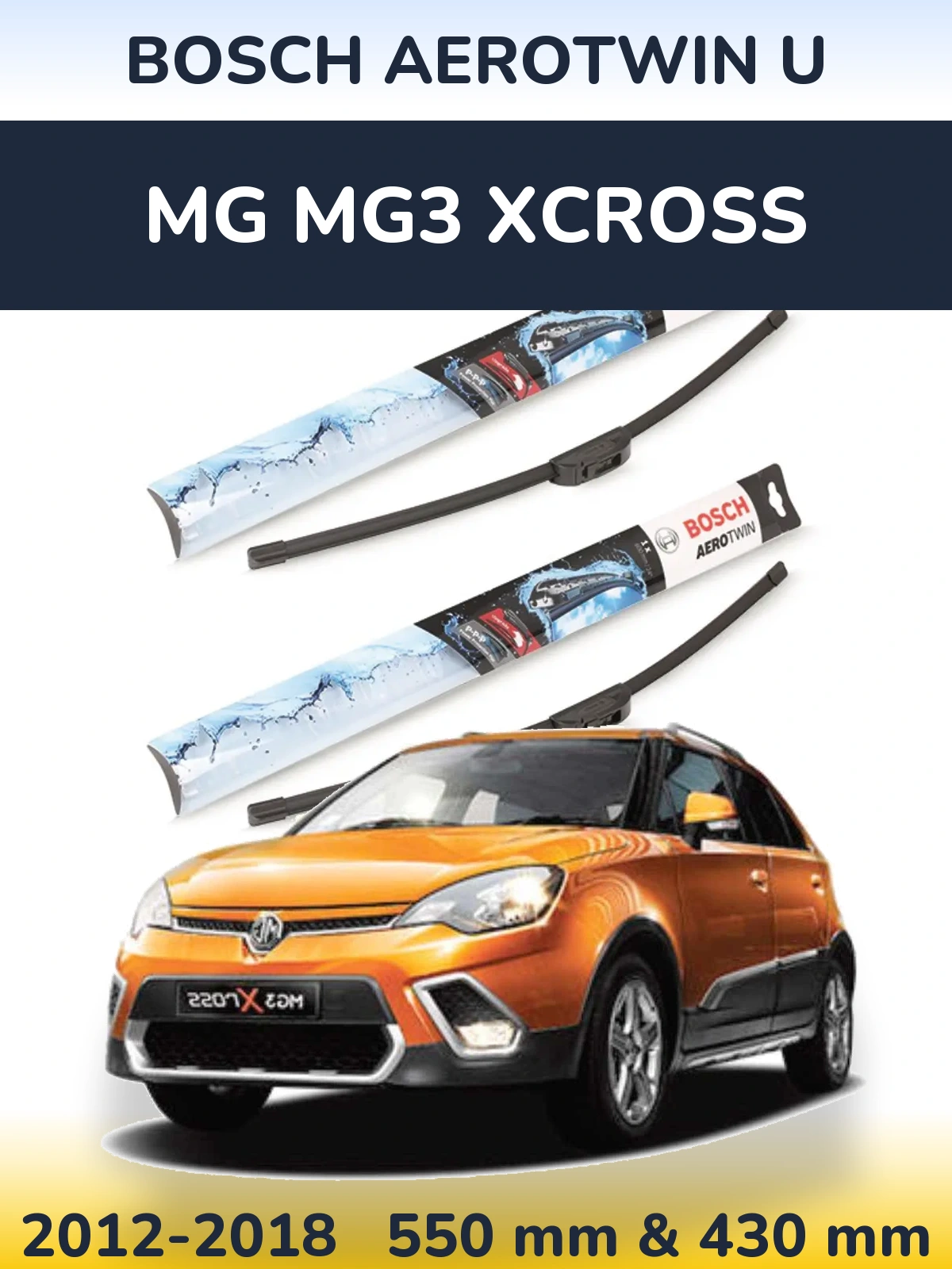 Комплект передніх щіток BOSCH AeroTwin U 550 & 430 мм для MG MG3 Xcross 2012-2018