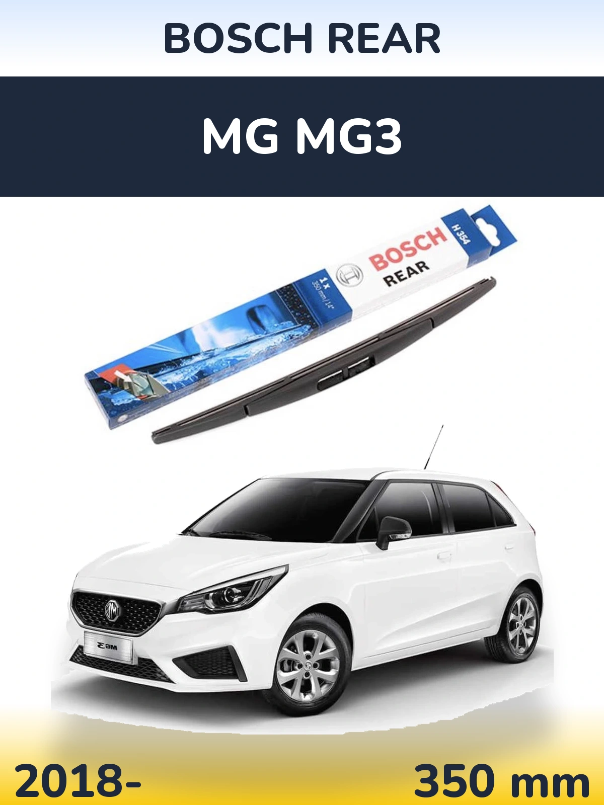 Rear wiper blade BOSCH Rear 350 mm for MG MG3 2018-2026